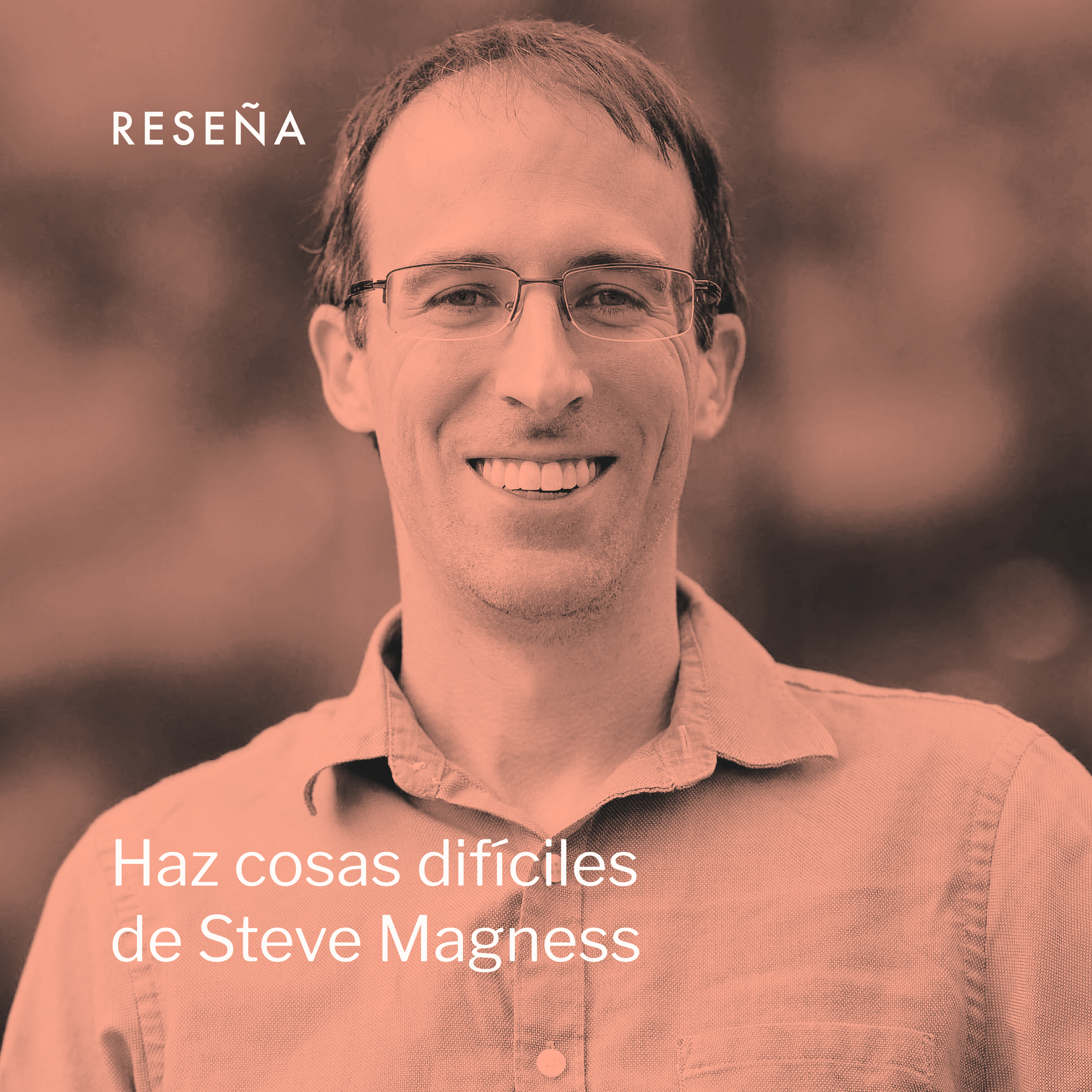 Haz cosas difíciles de Steve Magness