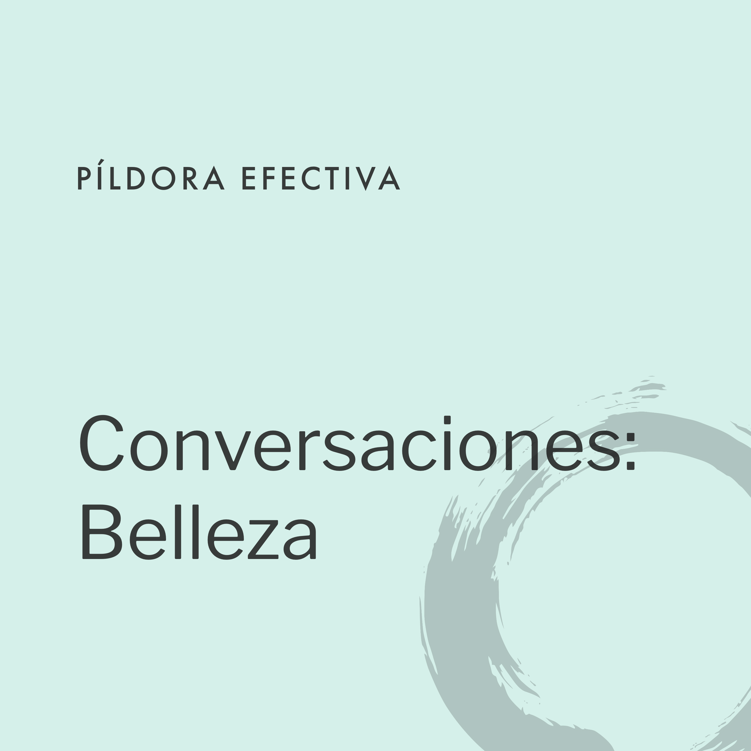 Conversaciones: Belleza
