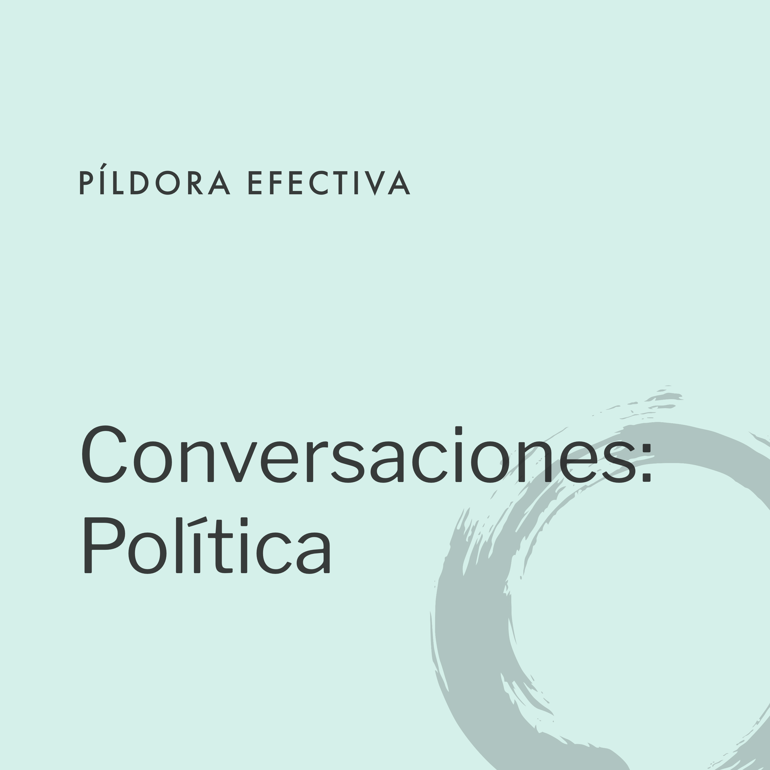 Conversaciones: Política