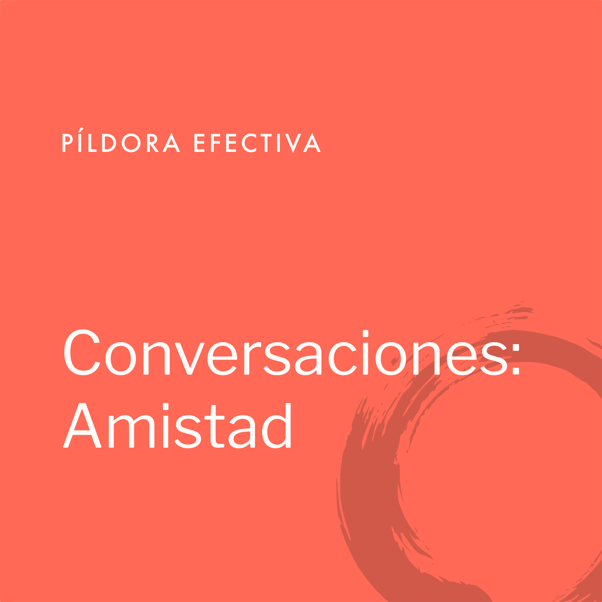 Conversaciones: Amistad