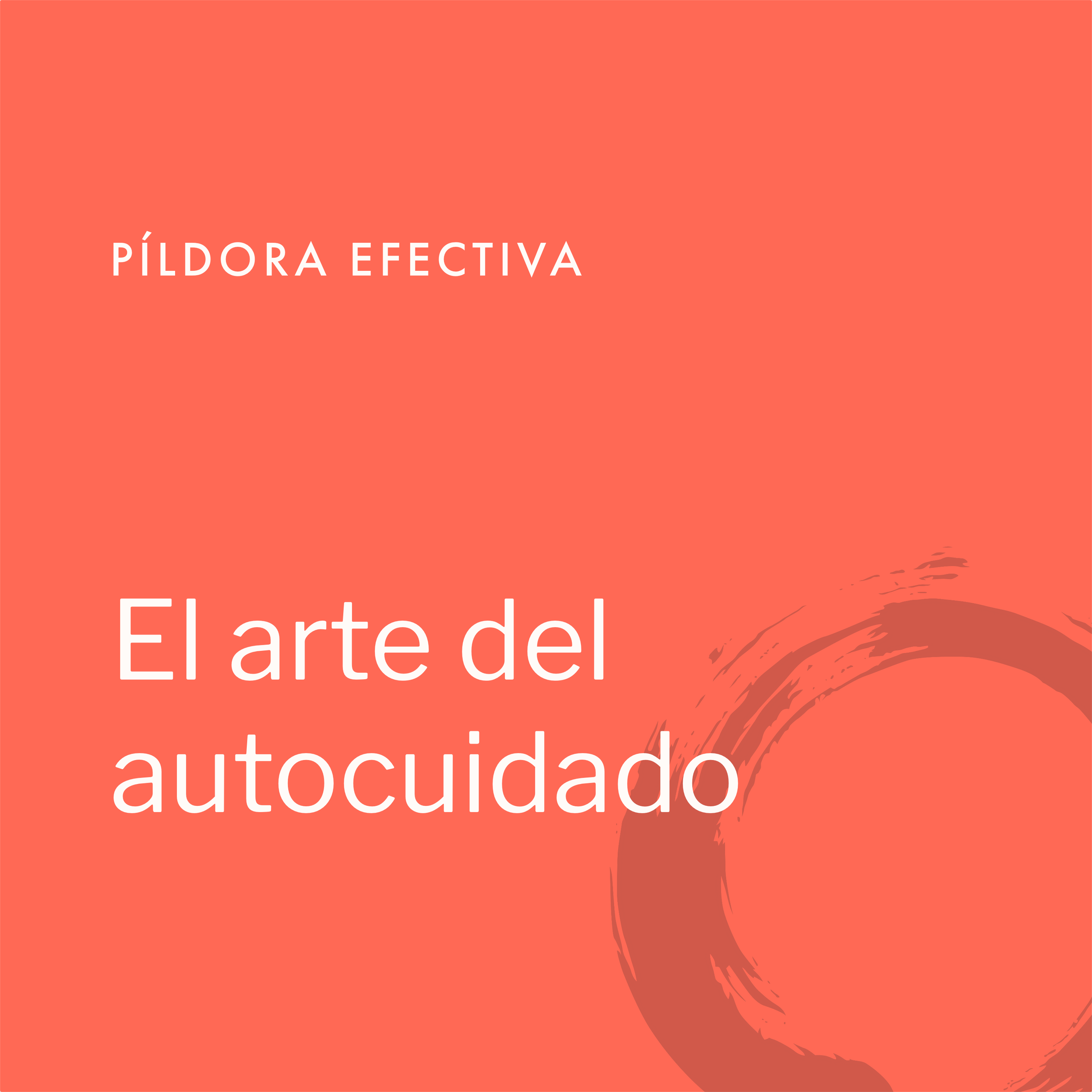 El arte del autocuidado