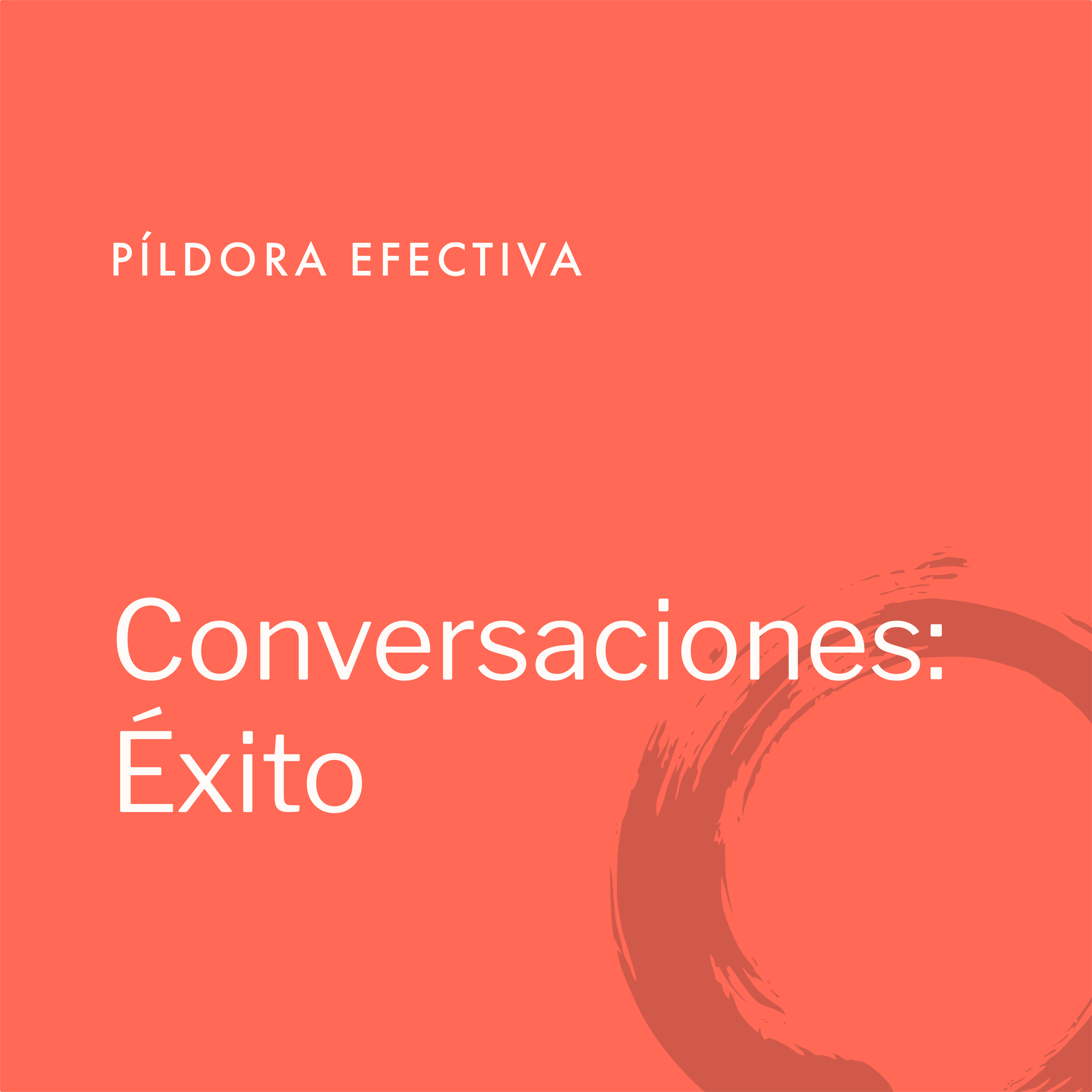 Conversaciones: Éxito