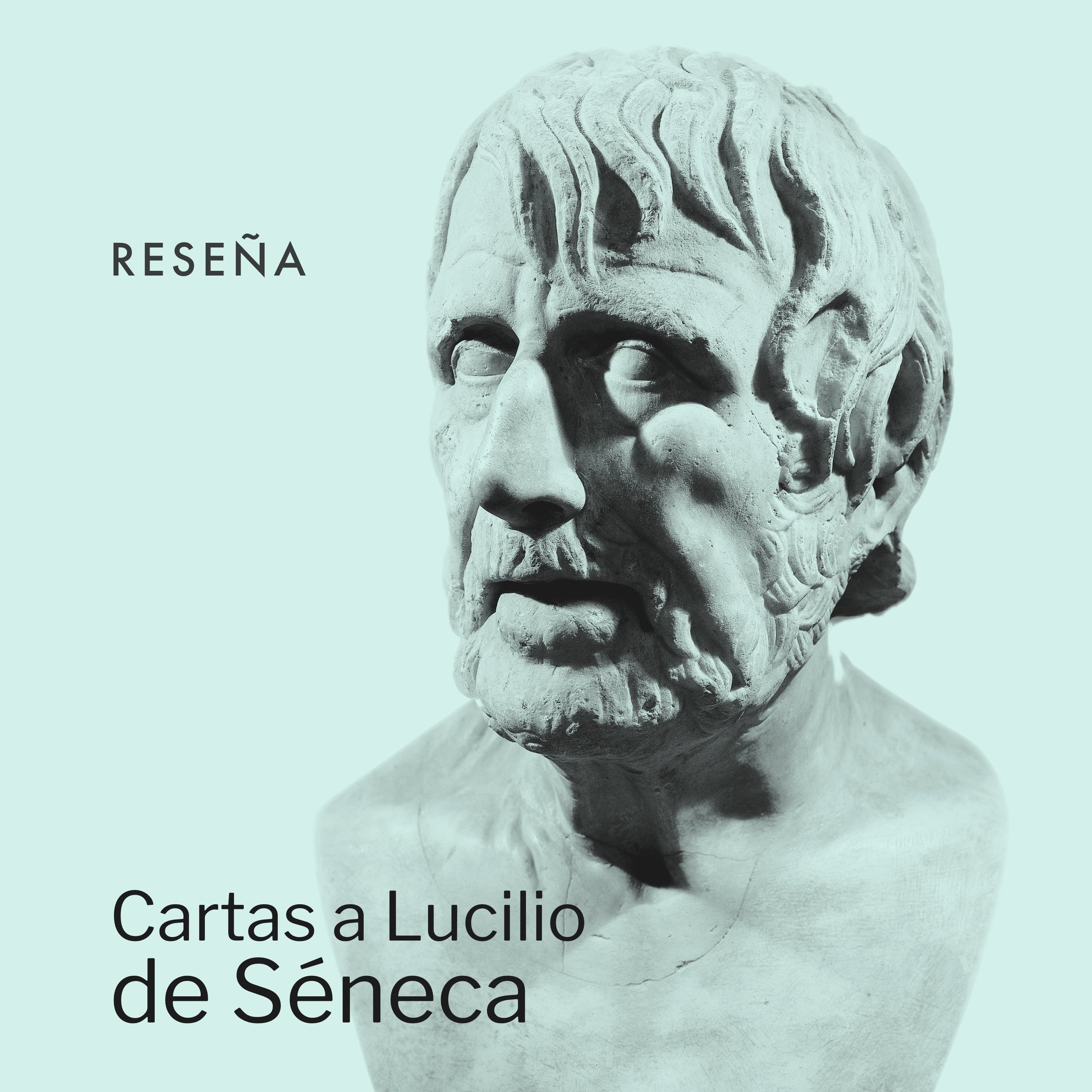 Cartas a Lucilio de Séneca
