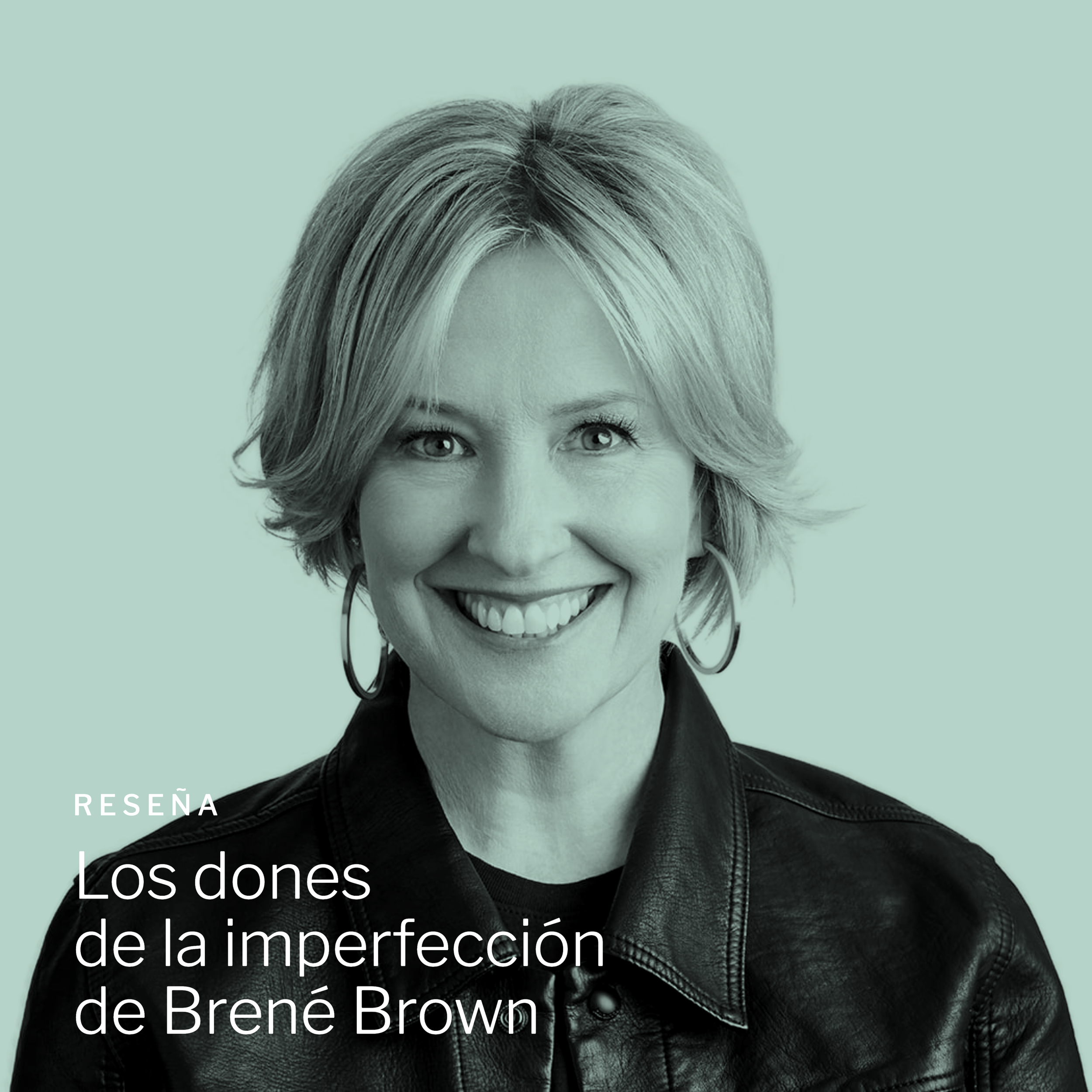 Los dones de la imperfección de Brené Brown