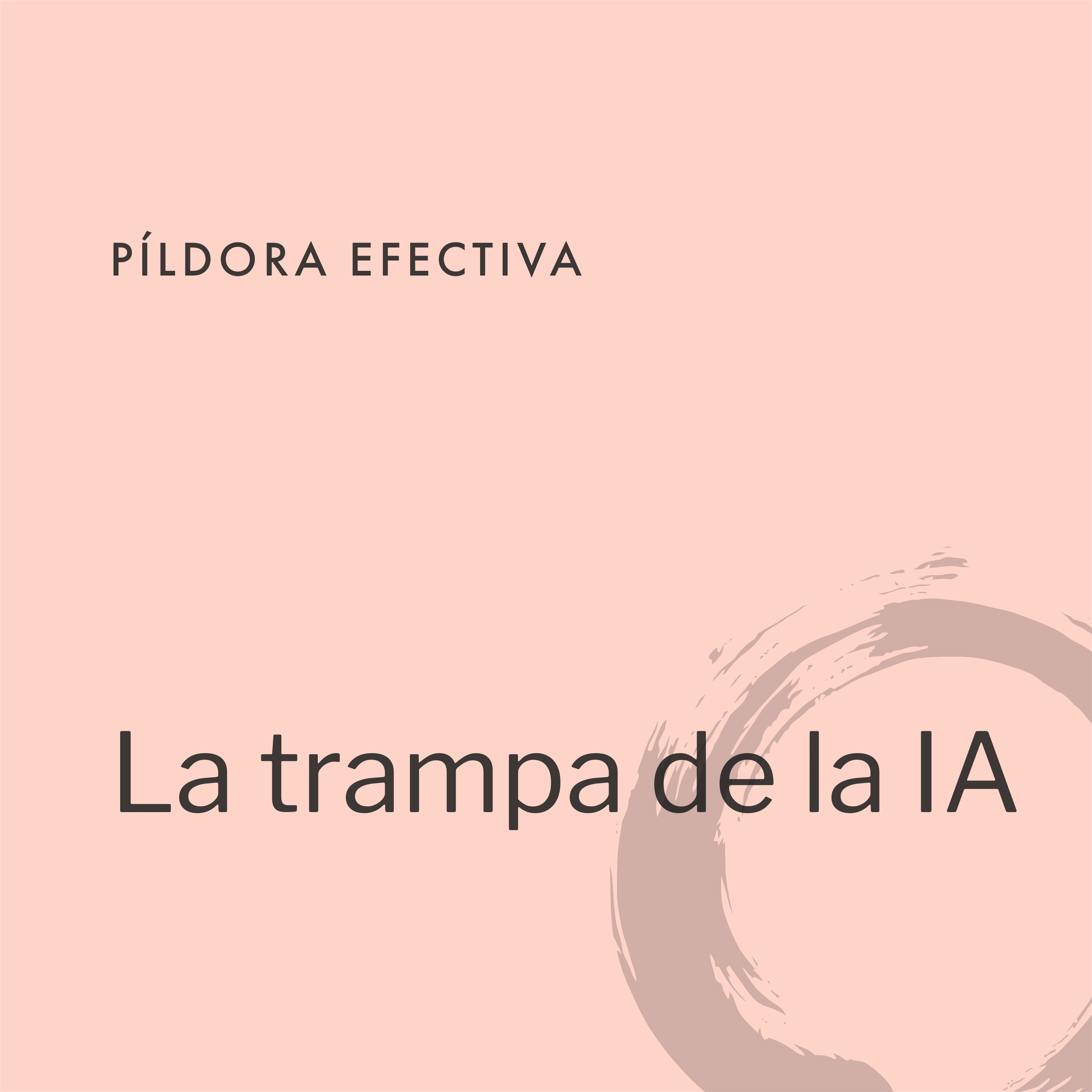 La trampa de la IA