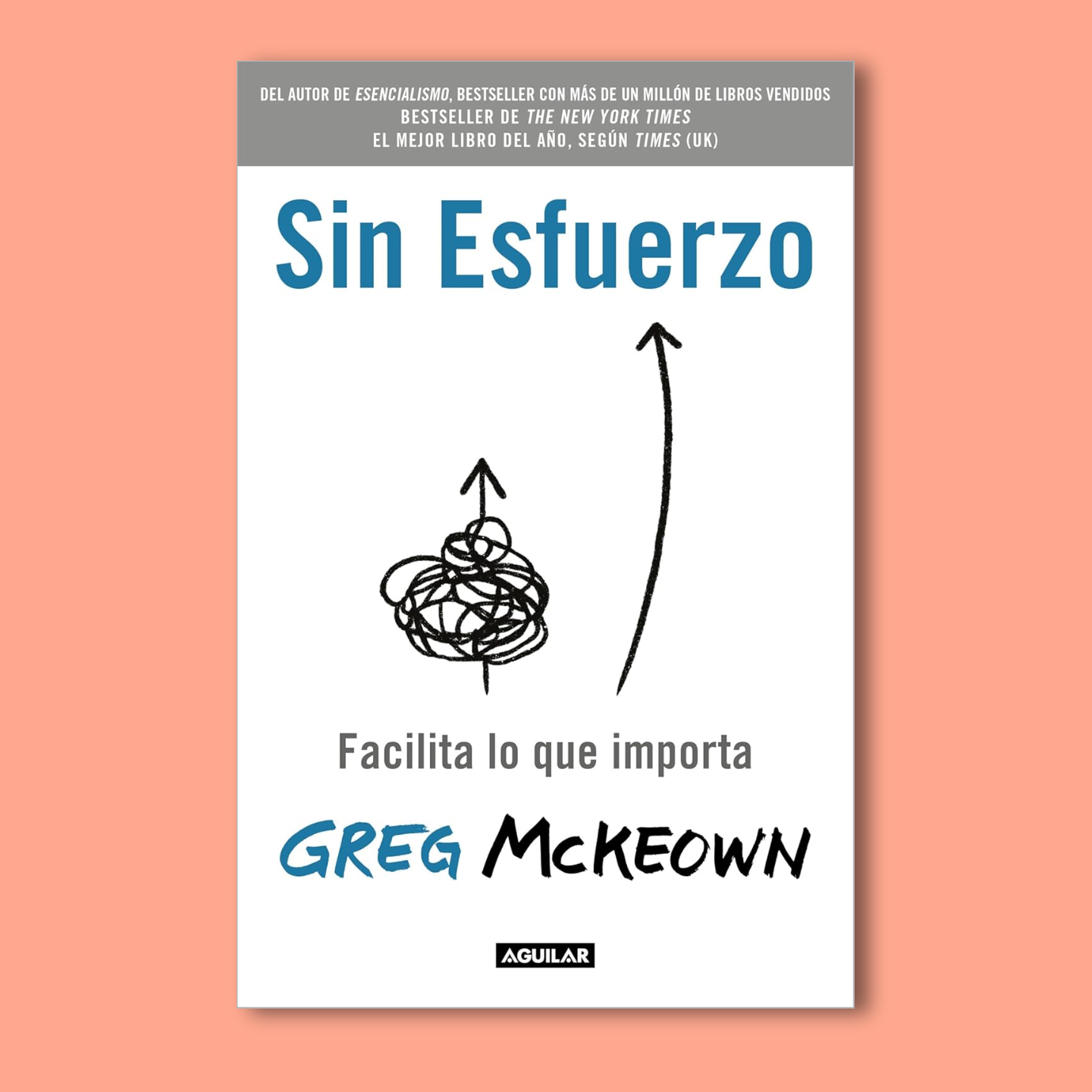 Sin esfuerzo de Greg McKeown