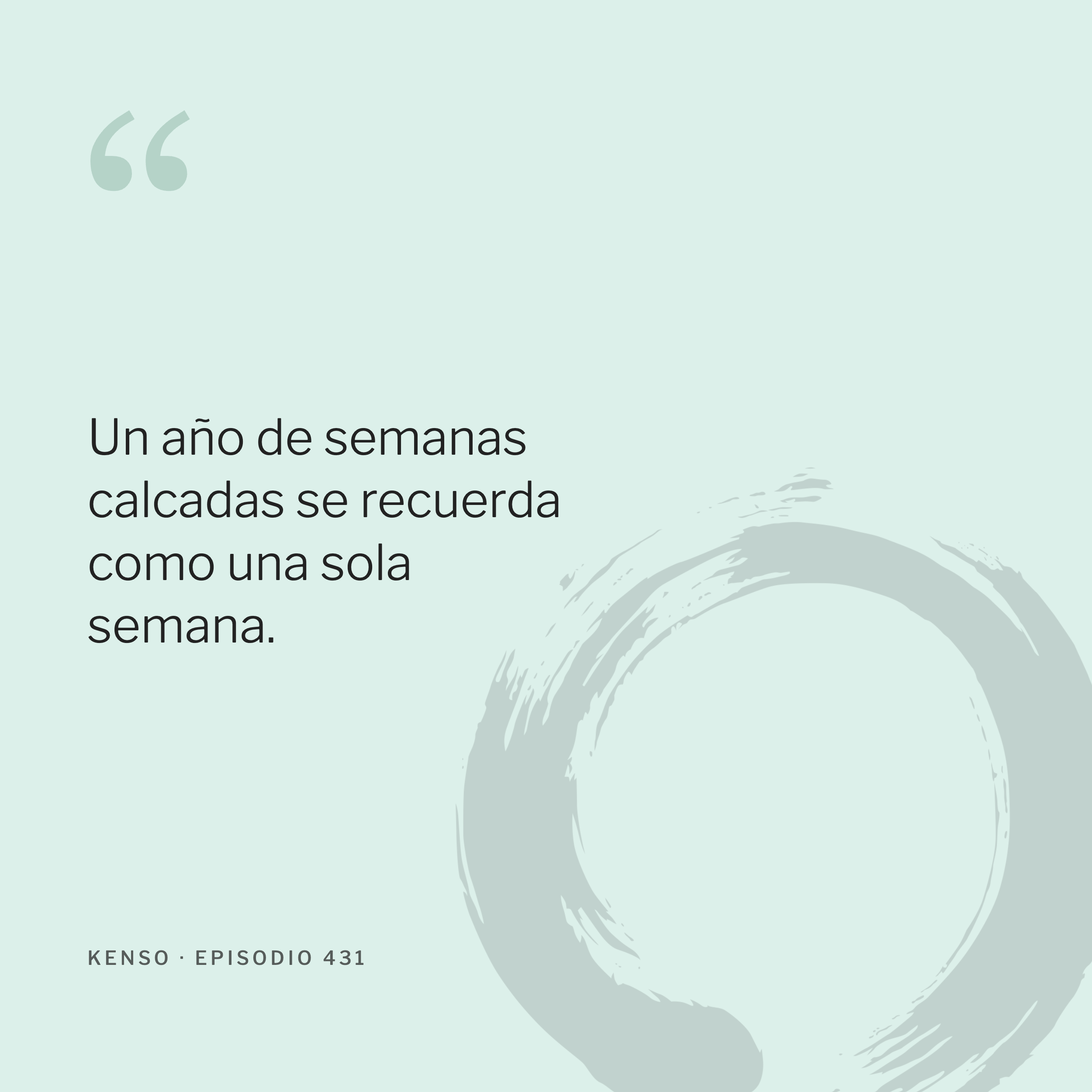 Un año de semanas calcadas se recuerda como una sola semana.