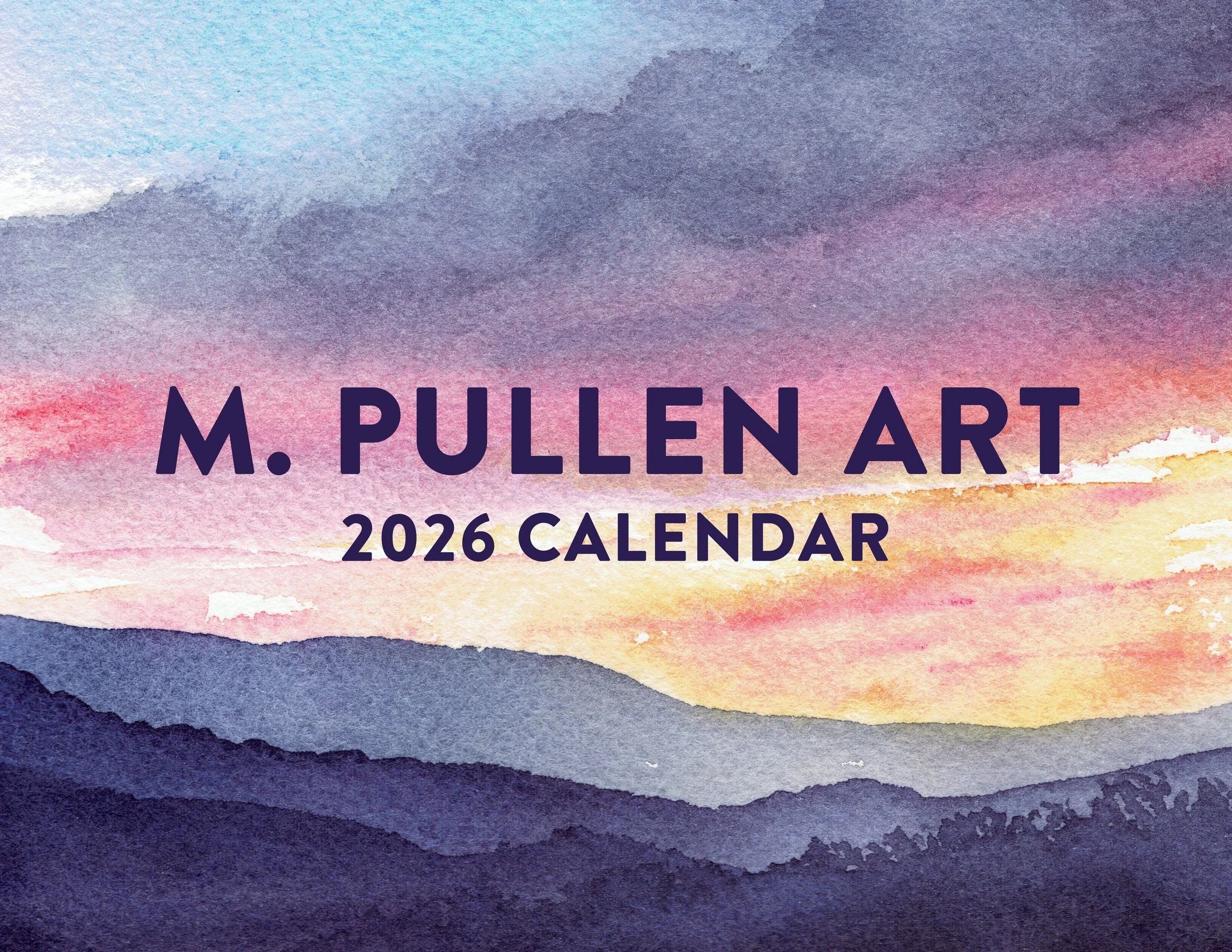 M. Pullen Art 2026 calendar - front cover.jpg