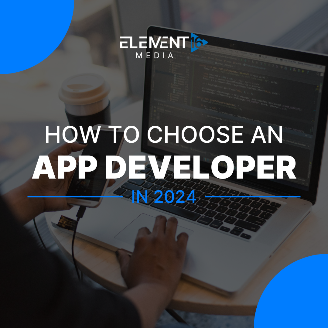 How+to+choose+an+app+developer+in+2024 How to choose an app developer in 2024