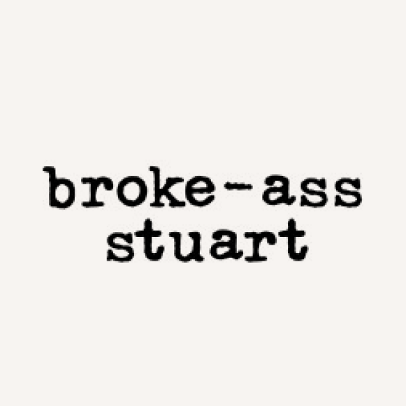 BrokeAss Stuart