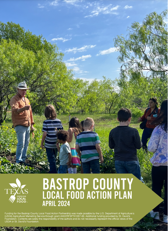 Cover of Bastrop County Local Food Action Plan, with adult talking to group of children outside in row of plants