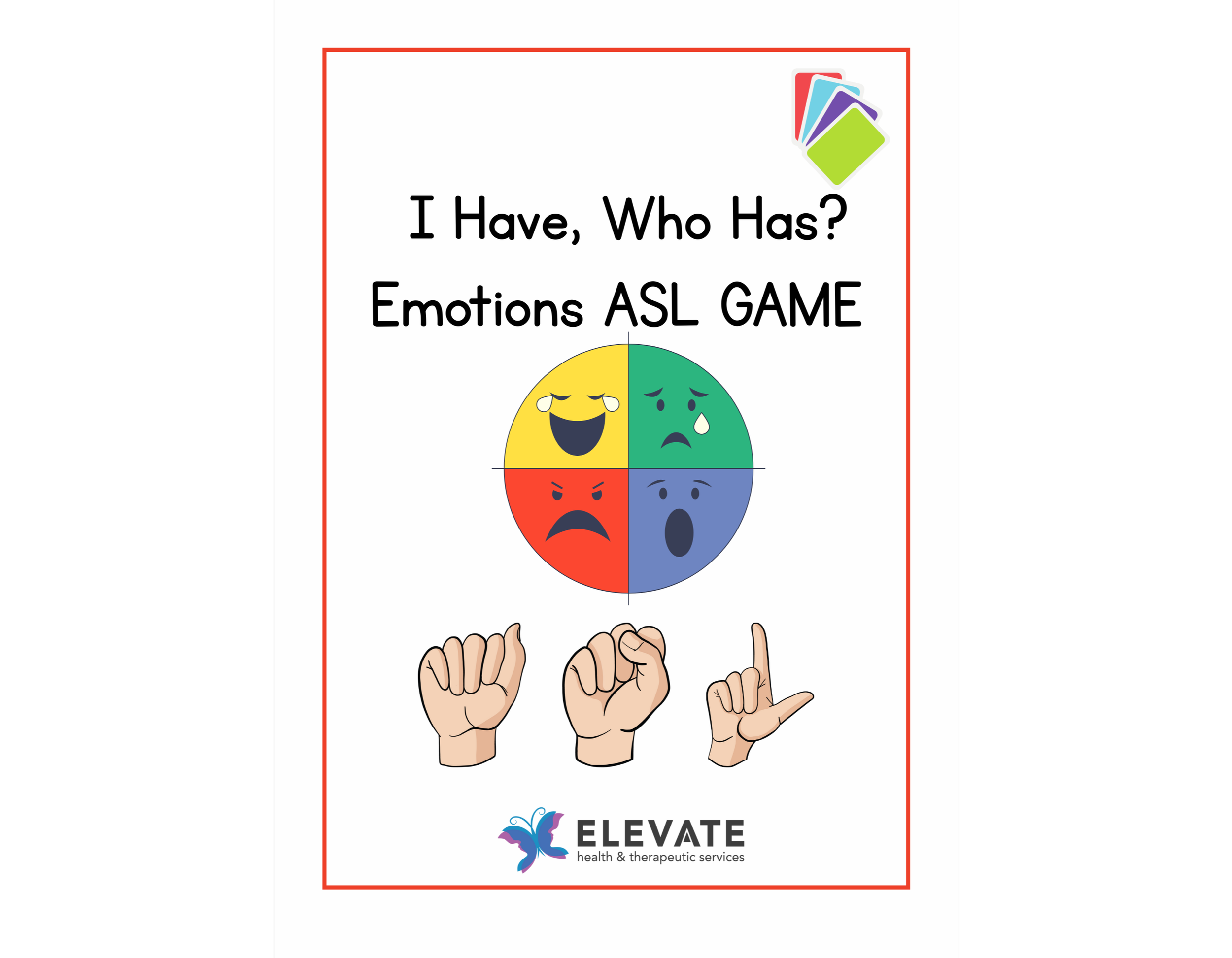 I Have, Who Has? – Emotions ASL Game