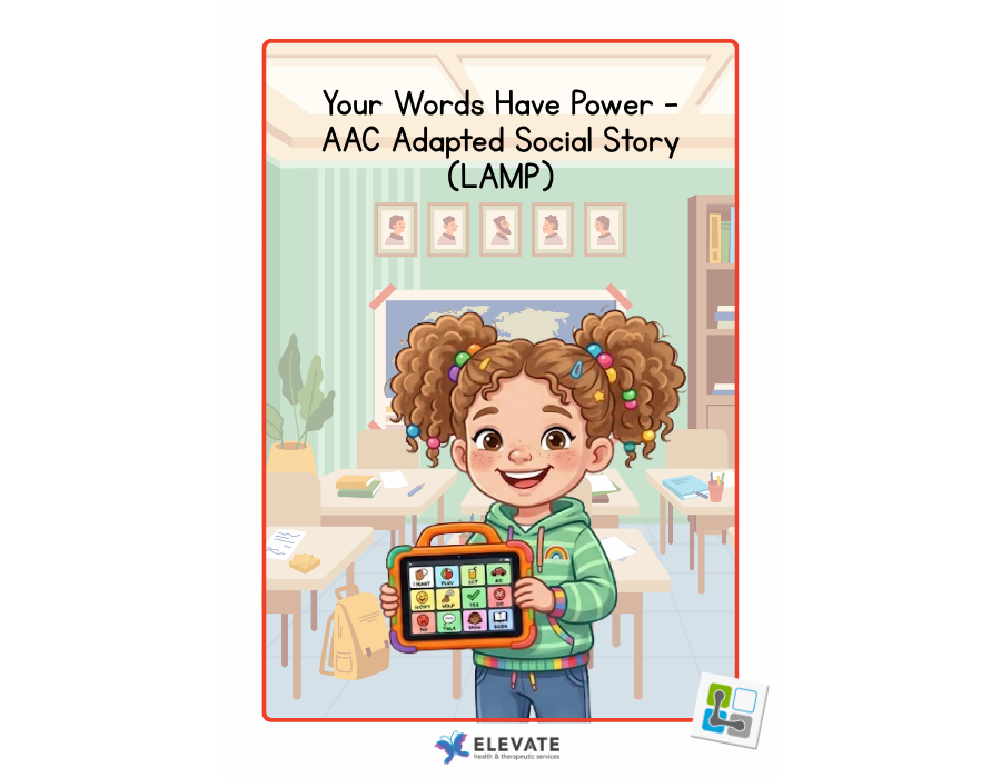 Your Words Have Power - AAC Adapted Social Story (LAMP)