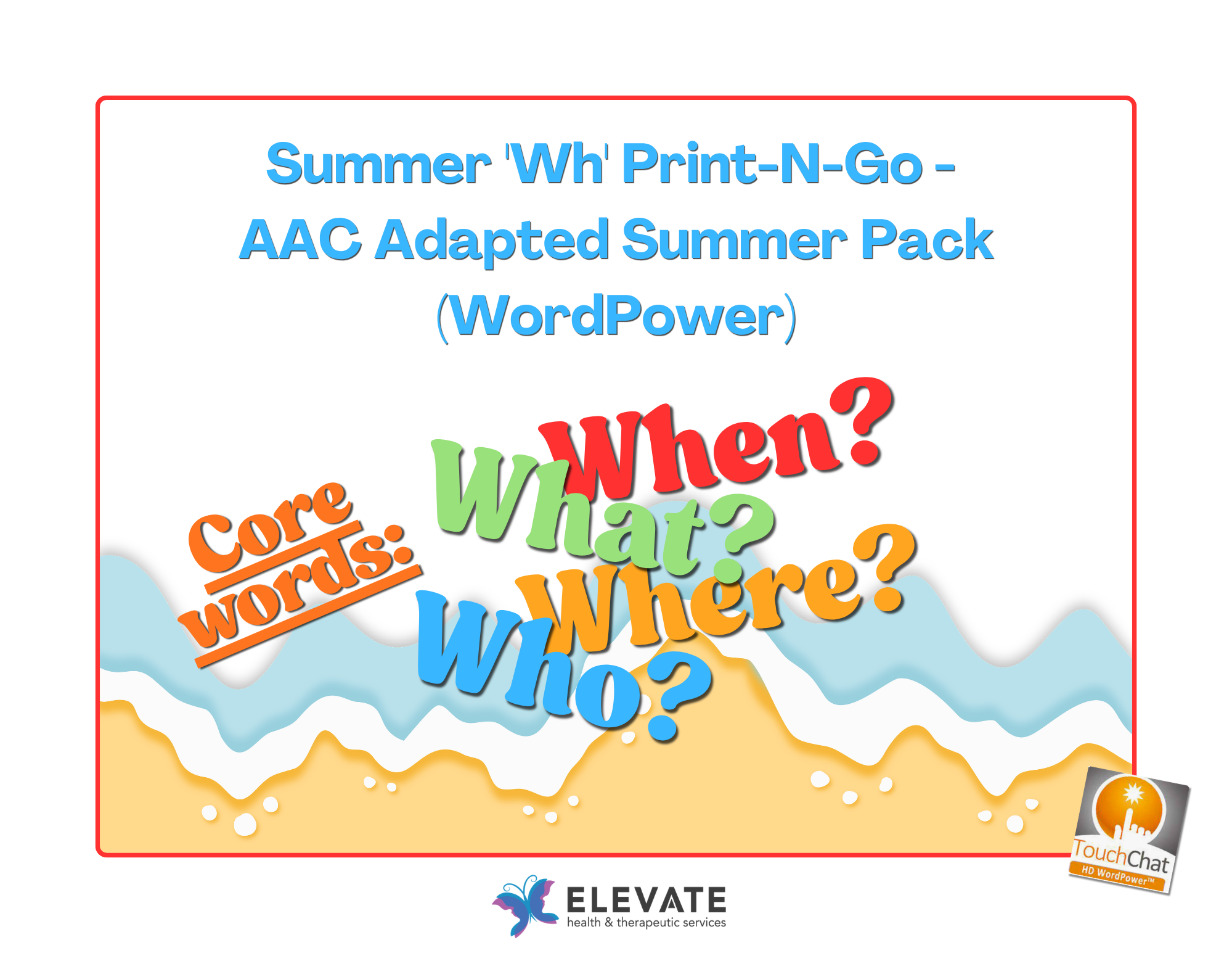 Summer 'Wh' Print-N-Go -  AAC Adapted Summer Pack (WordPower).png