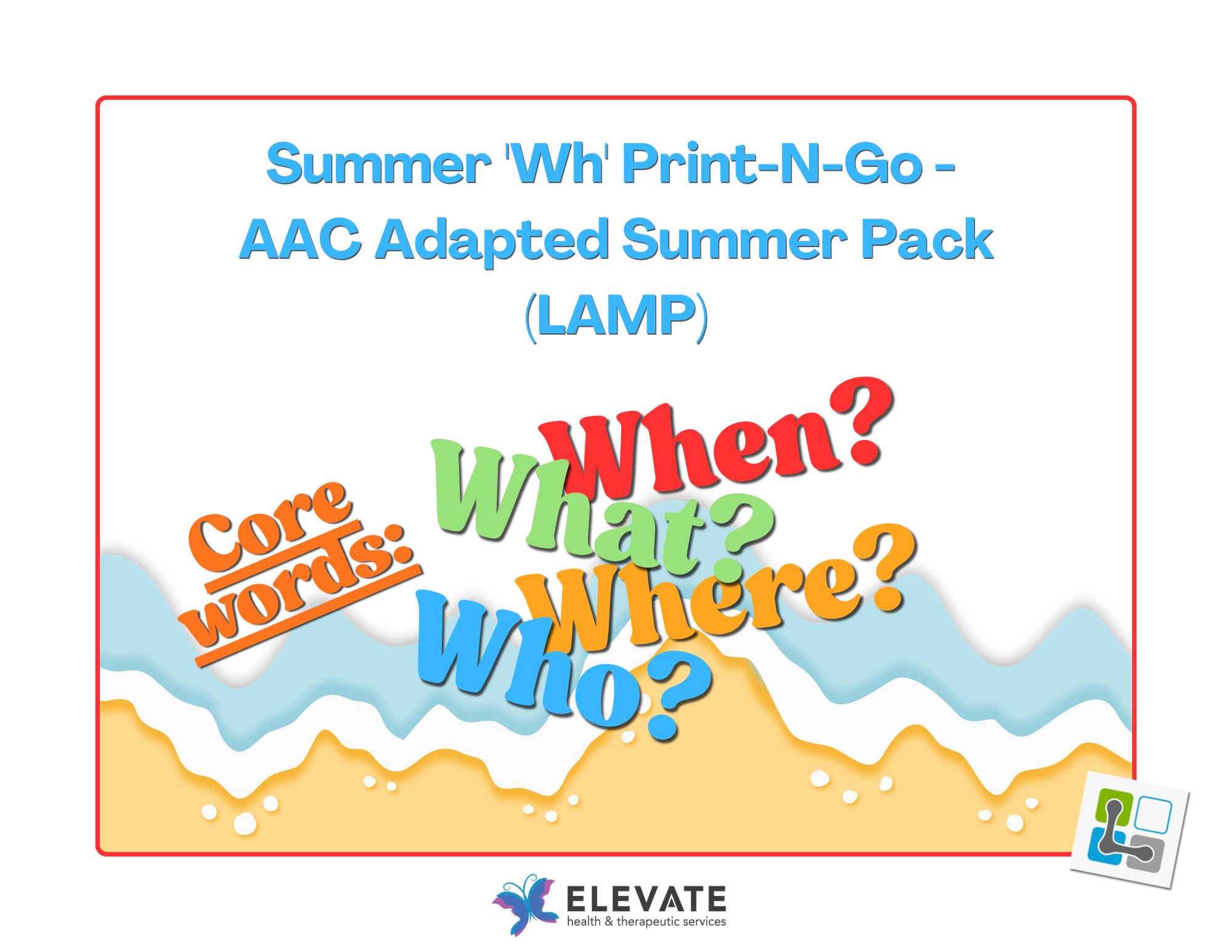 Summer 'Wh' Print-N-Go -  AAC Adapted Summer Pack (LAMP).png