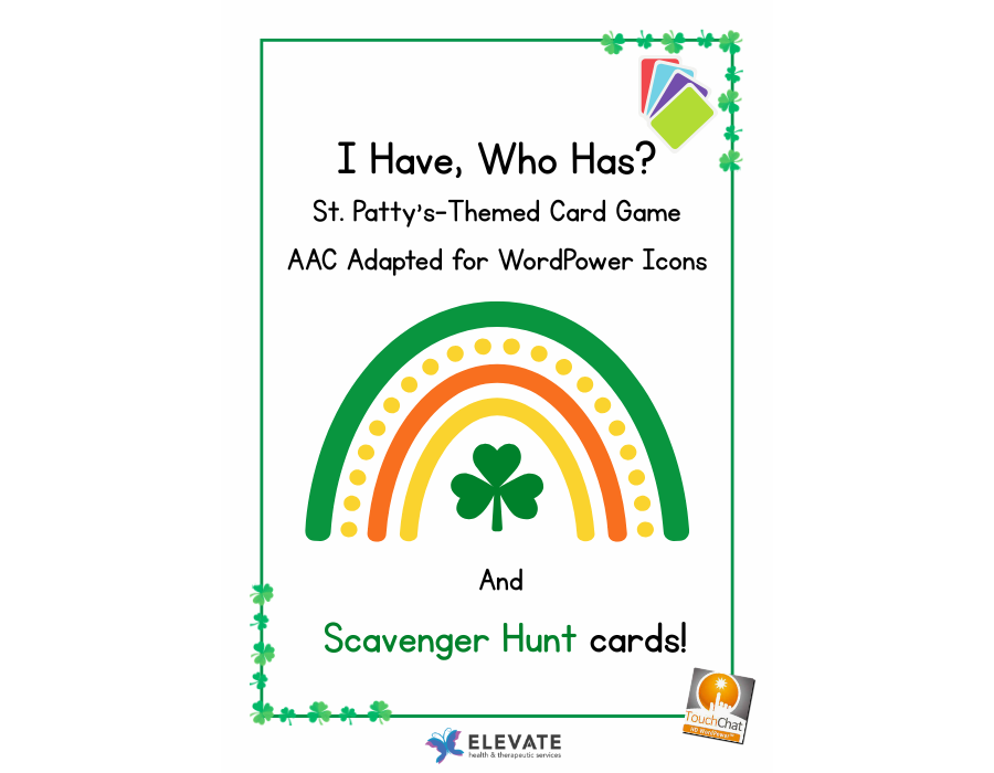I Have, Who Has? – St. Patrick's Day AAC Game (WordPower)