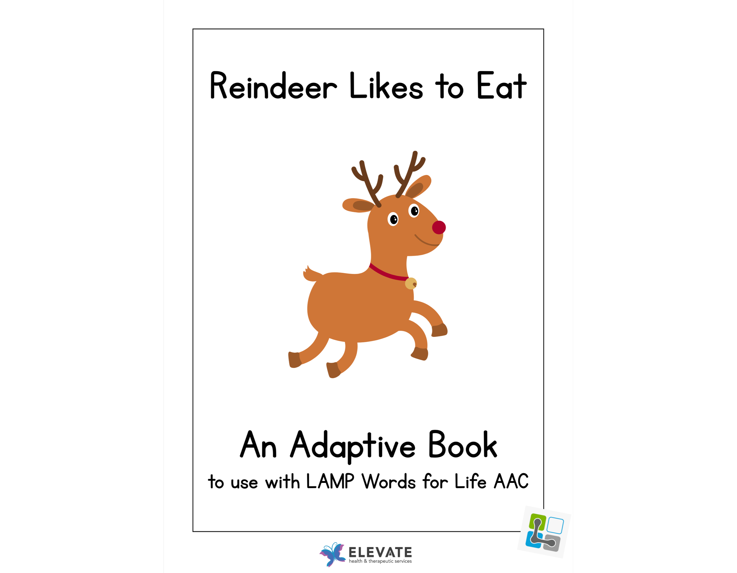 Reindeer Like Don’t Like – AAC Adaptive Christmas Story (LAMP)