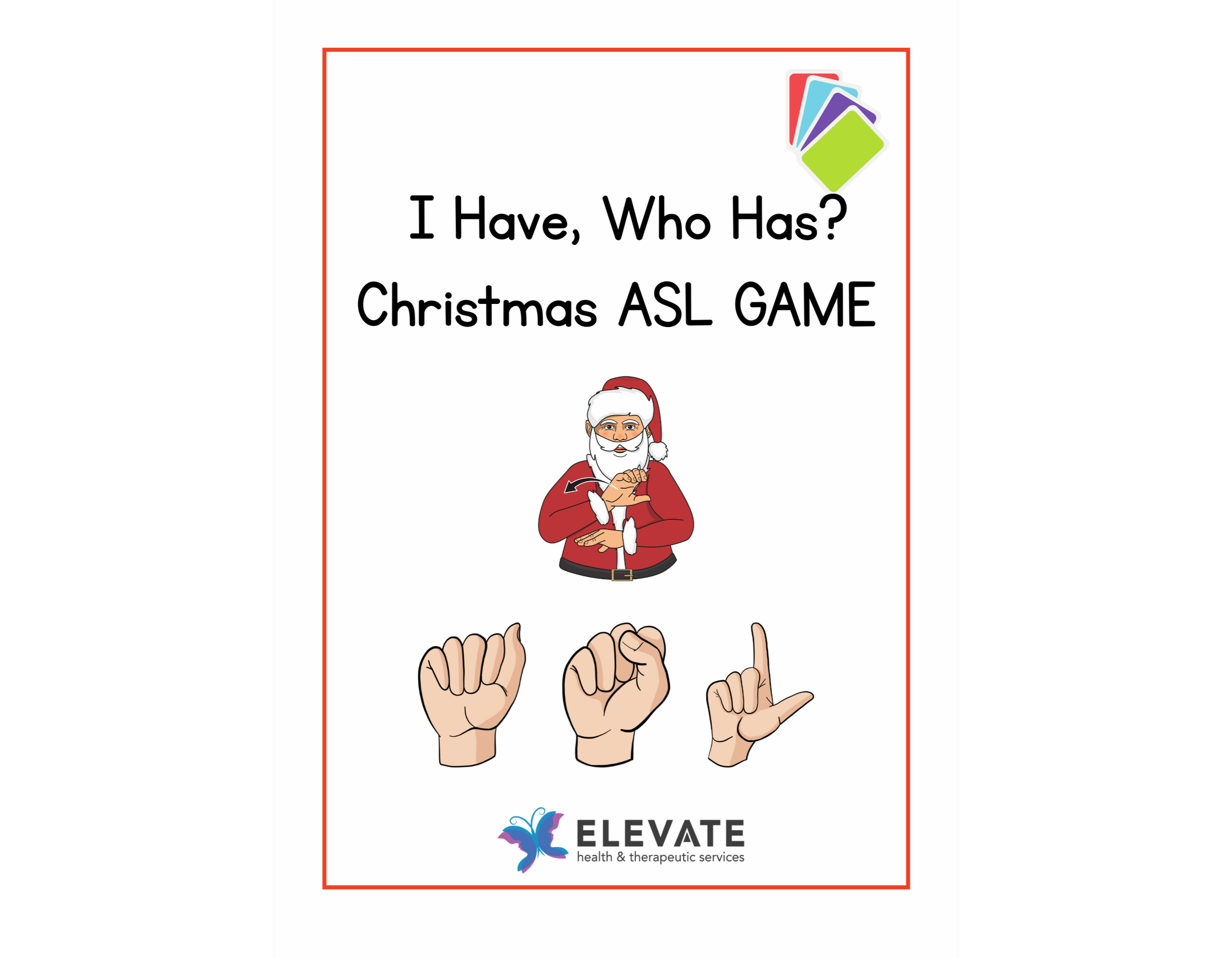 ASL I Have, Who Has? Christmas Game