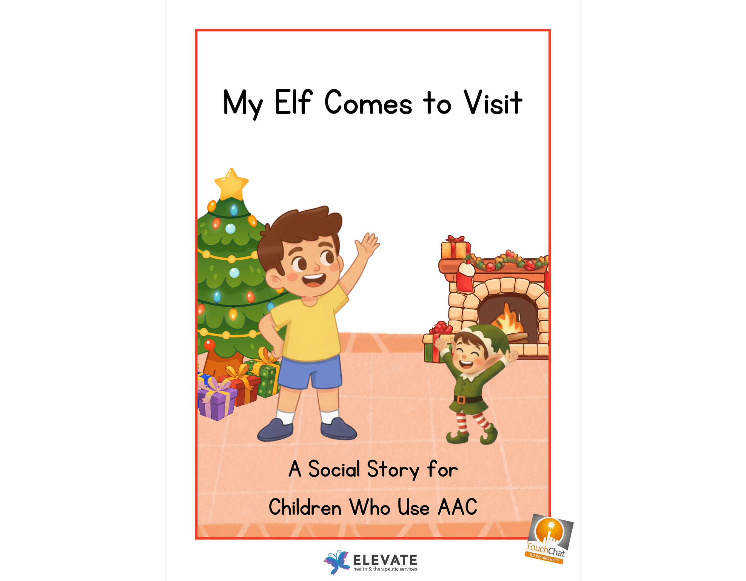 Elf on the Shelf – An AAC Social Story (WordPower Version)