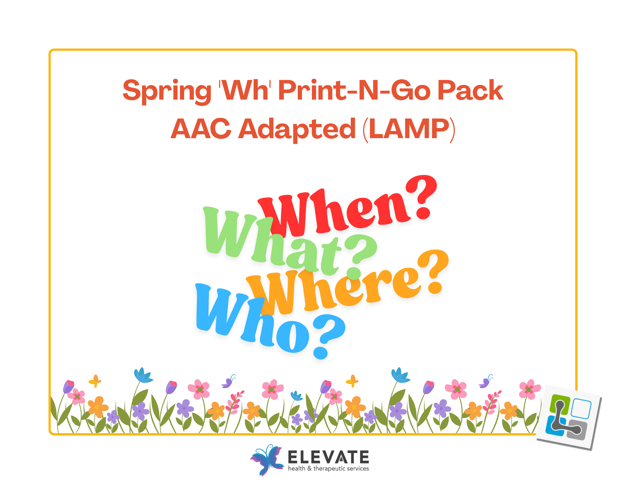 Spring 'Wh' Print-N-Go Pack AAC Adapted (LAMP).png
