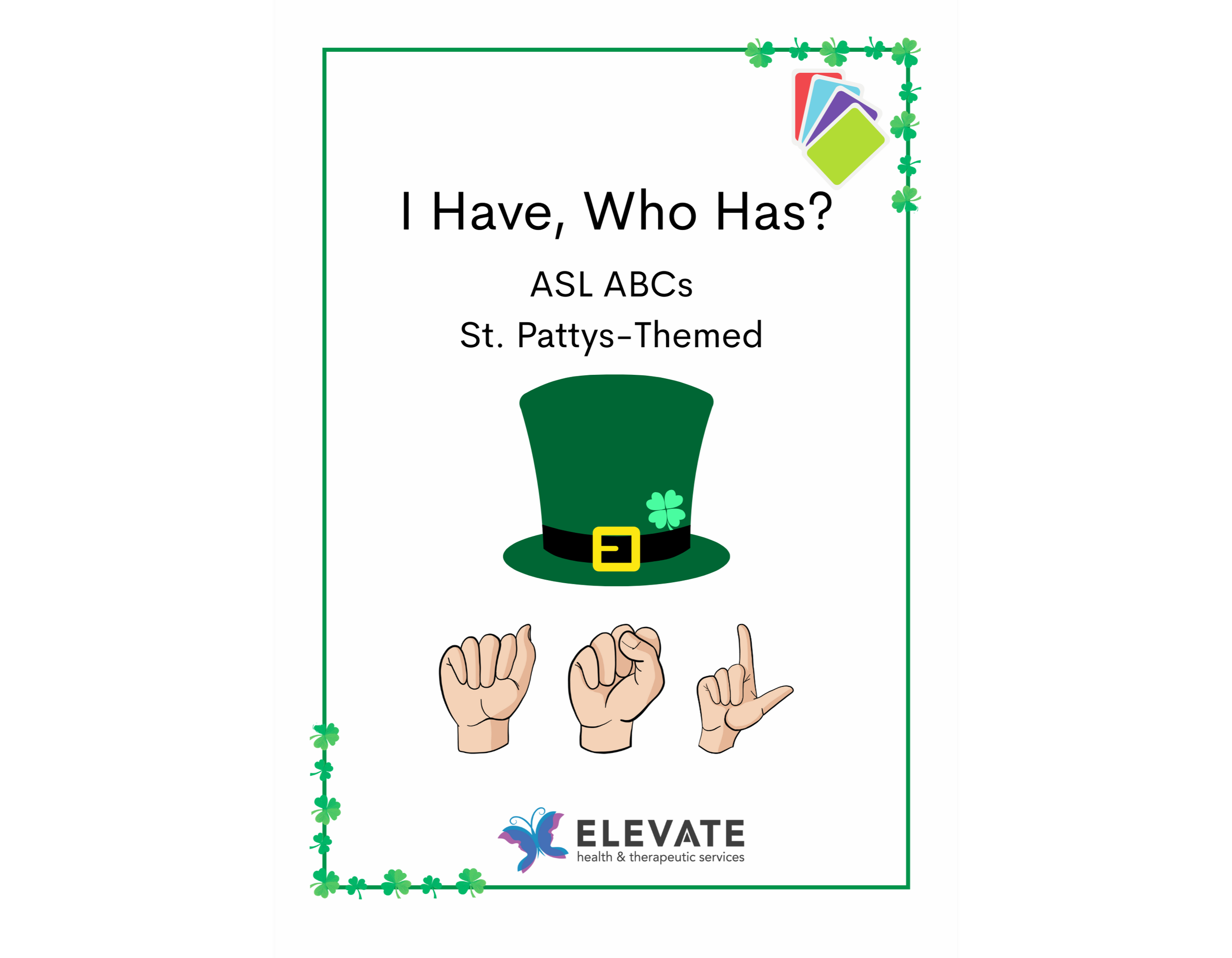 I Have, Who Has St. Pattys-Themed ABC Emotions ASL Game Cover.png