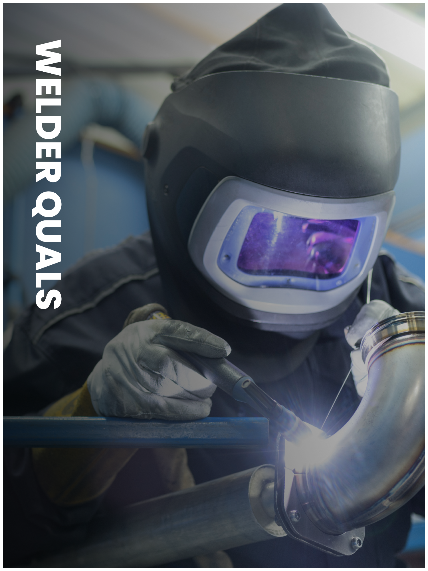 Welder Performance Qualification
