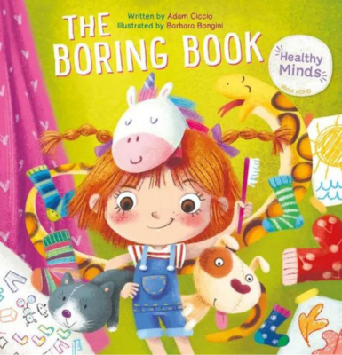 Cover of a children's book titled 'The Boring Book' with cartoon characters, including a girl with pigtails, a unicorn, a dog, a cat, and a tiger.