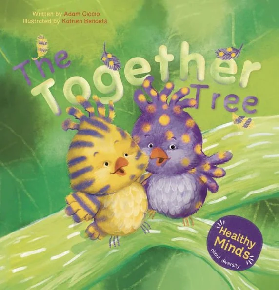 Cover of a children's book titled 'The Together Tree' featuring two colorful, cartoon-style birds sitting on a green branch against a vibrant green background, with a purple badge that says 'Healthy Minds'.