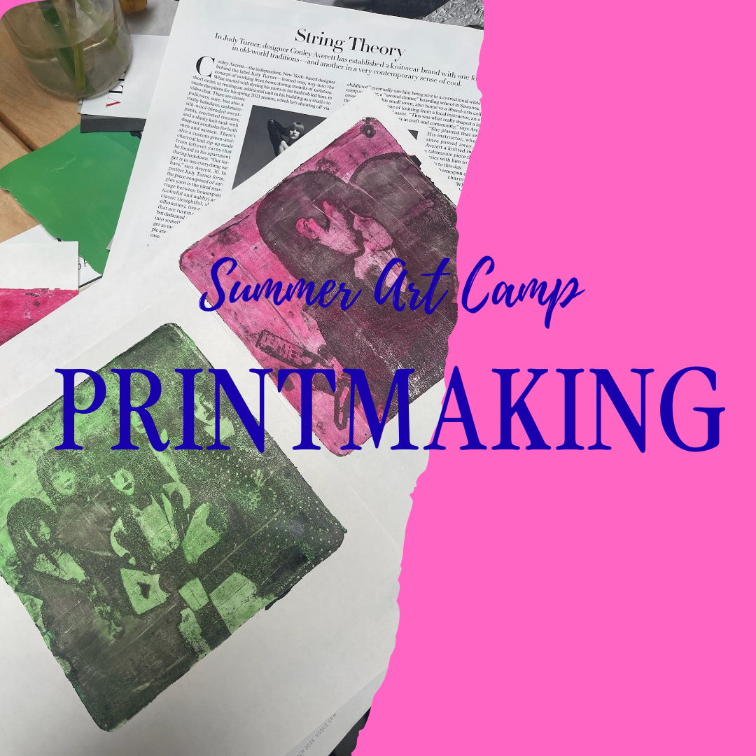 Printmaking Studio | Summer Camp