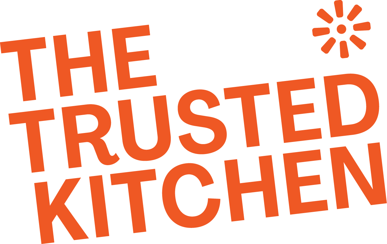 The Trusted Kitchen