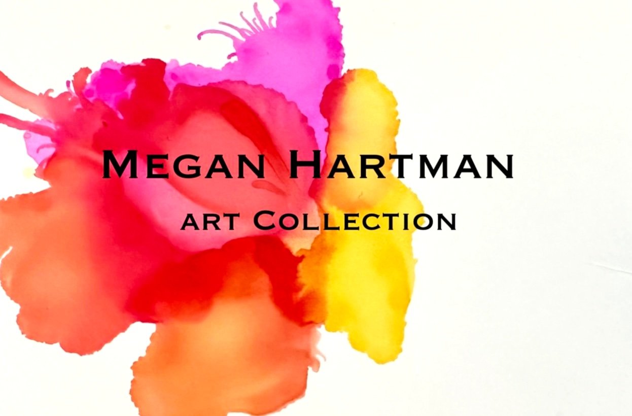 Megan Hartman Art Collection