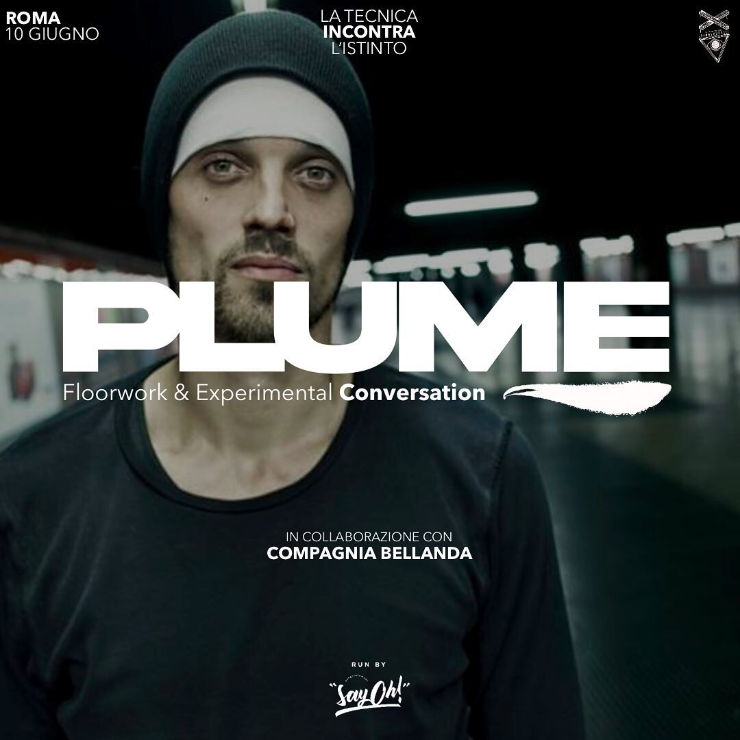 🪶 PLUME 🪶 10 Giugno
Floorwork &amp; Experimental Conversation
in collaborazione con @compagnia_bellanda 

🚨 Scadenza iscrizioni: 2 Giugno
✋🏻 Massimo 30 partecipanti 

Un&rsquo;intera giornata dedicata al Floorwork e alla danza sperimentale, trami