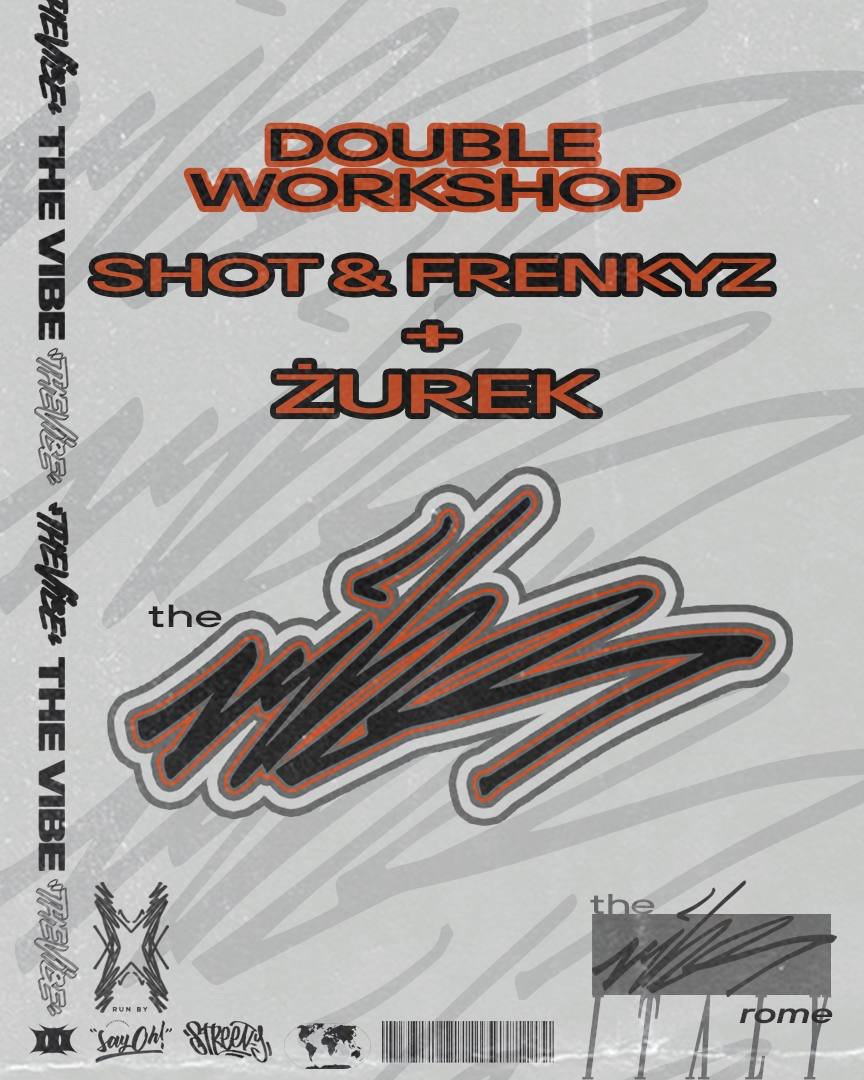 Double Workshop: Zurek + Shot & Frenkyz