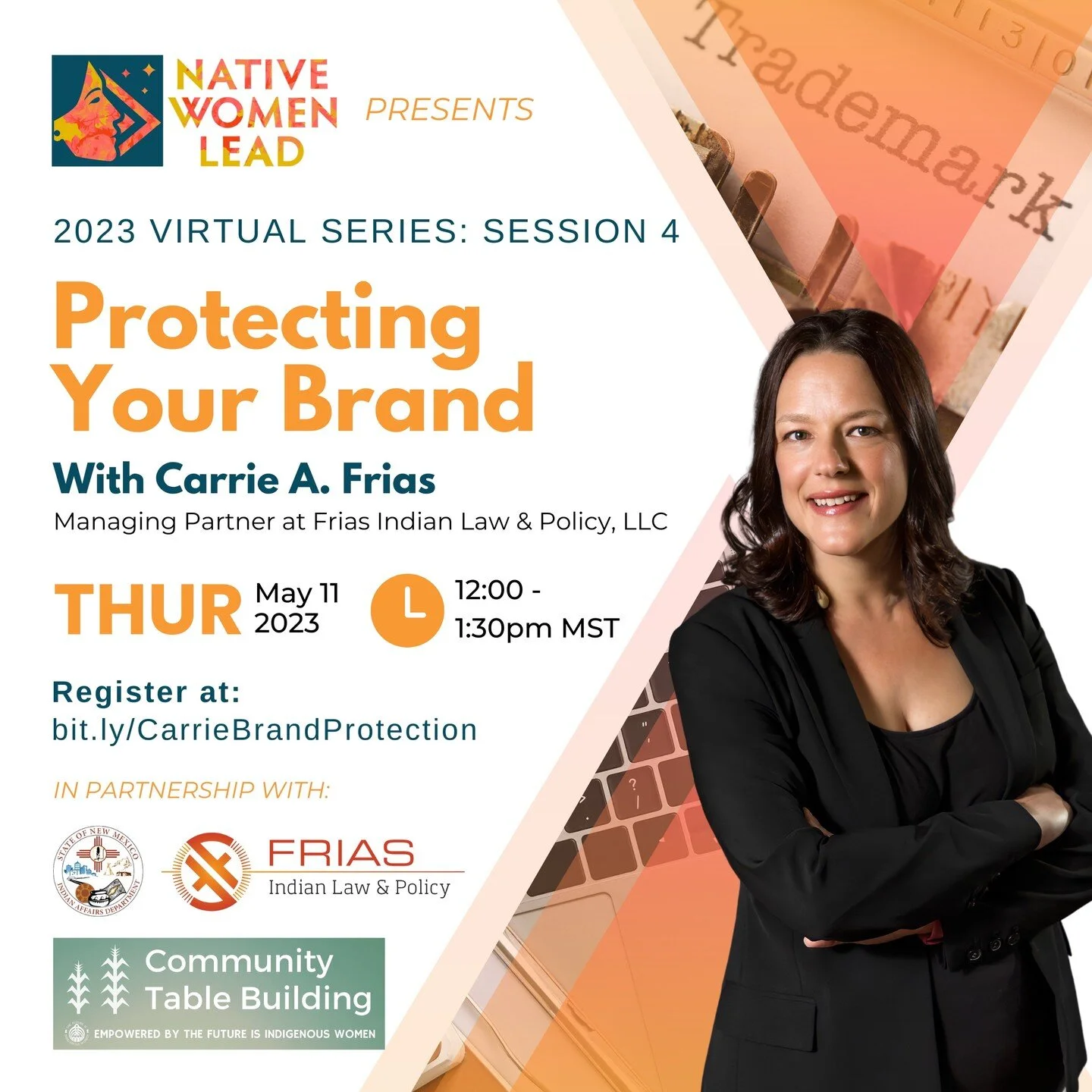 How do I protect my brand? What is intellectual property? Does it make sense to trademark? If you ever Googled any of these questions, Session 4 of our NWL Virtual Series is for you!
We welcome guest speaker, Carrie A. Frias, managing partner at Fri