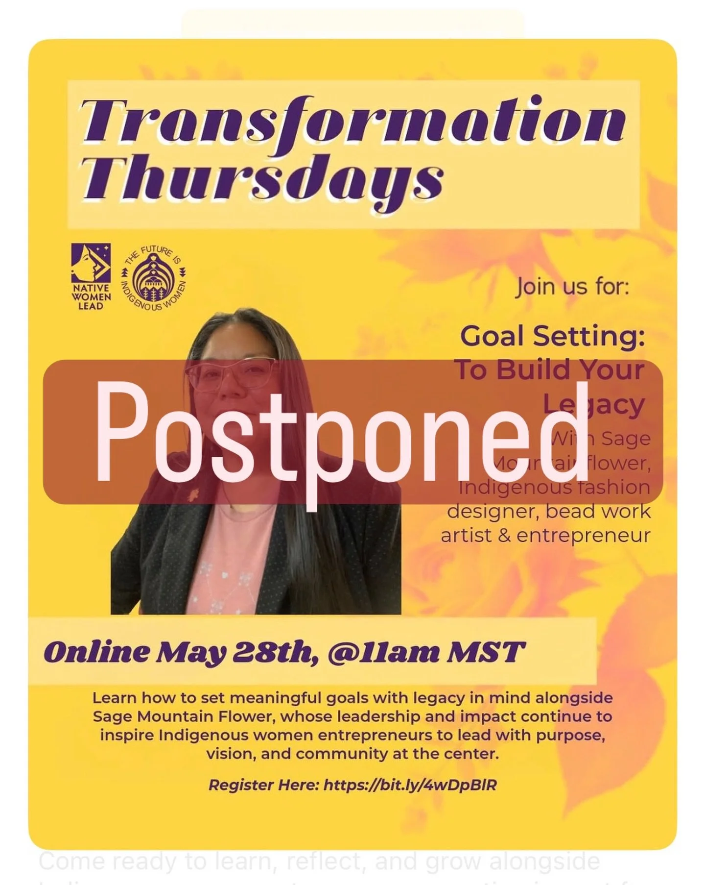 ✨ Event Update ✨

Please note that this week&rsquo;s Transformation Thursdays session, Goal Setting: To Build Your Legacy with Sage Mountainflower, has been postponed until further notice.

We look forward to sharing a new date with you soon. Thank y