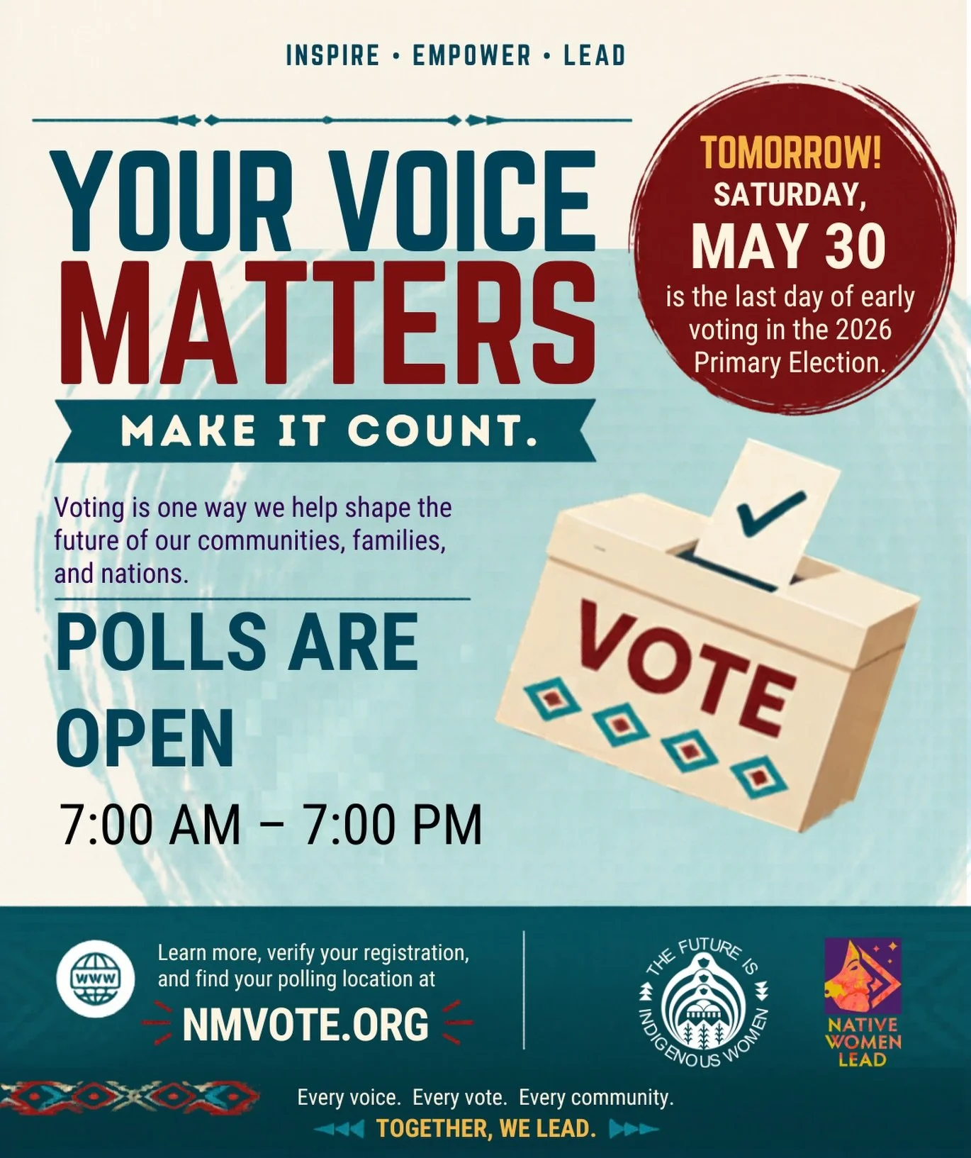 🗳️ Your voice matters.

Tomorrow, Saturday, May 30, is the final day of early voting in New Mexico&rsquo;s 2026 Primary Election.

If you are eligible to vote, make a plan to cast your ballot and encourage your relatives, friends, and neighbors to d