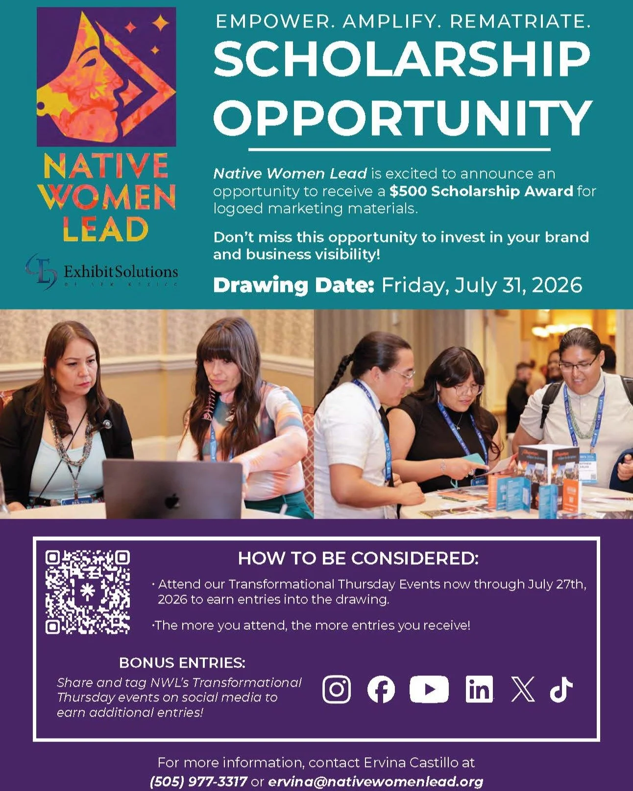 📣 UPDATE: Scholarship Opportunity Extended!

We've extended the timeline for our Native Women Lead Scholarship Opportunity in partnership with Exhibit Solutions!

✨ New Drawing Date: July 31, 2026
✨ Attend Transformational Thursday events through Ju