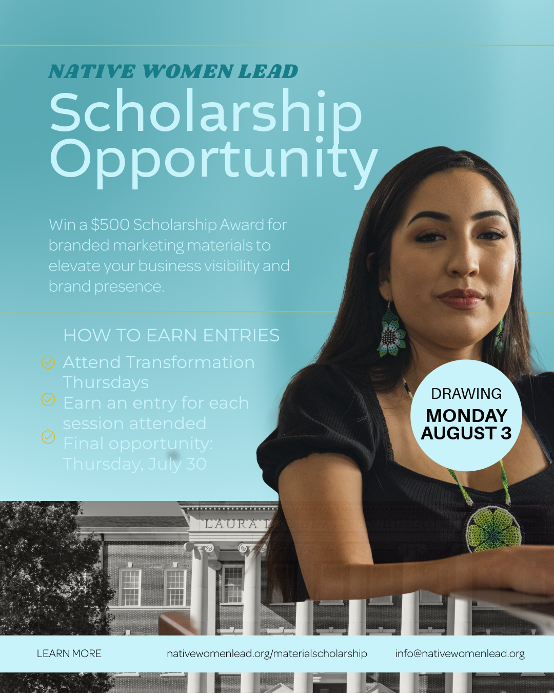 NATIVE WOMEN LEAD SCHOLARSHIP OPPORTUNITY