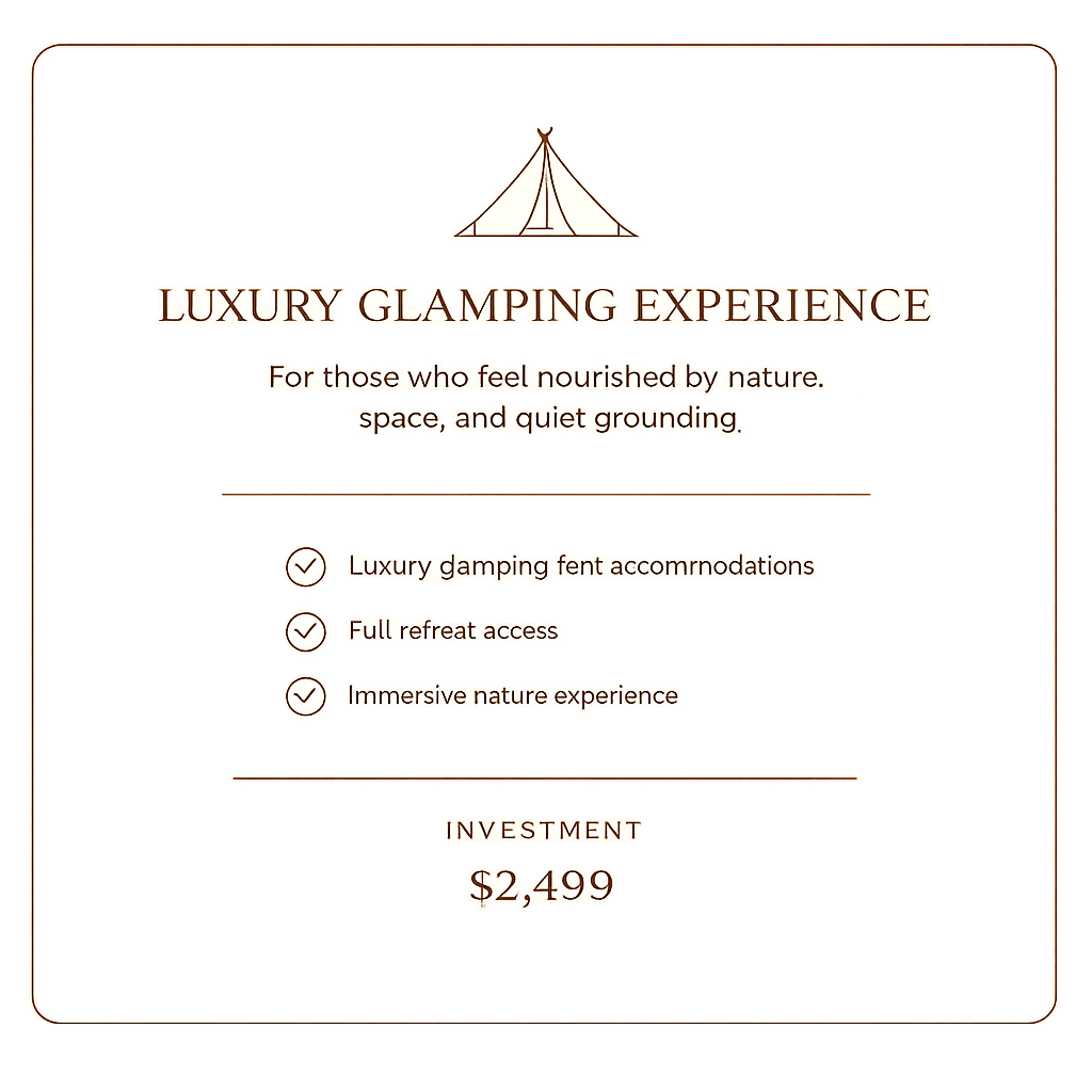 A black promotional flyer for a luxury glamping experience featuring a drawing of a tent at the top and text highlighting the amenities, including luxury tents, full refresh access, and immersive nature experience. The price listed is $2,499.