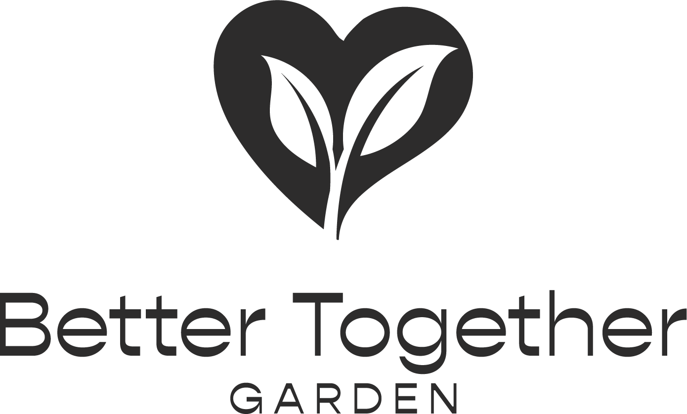 Better Together Garden