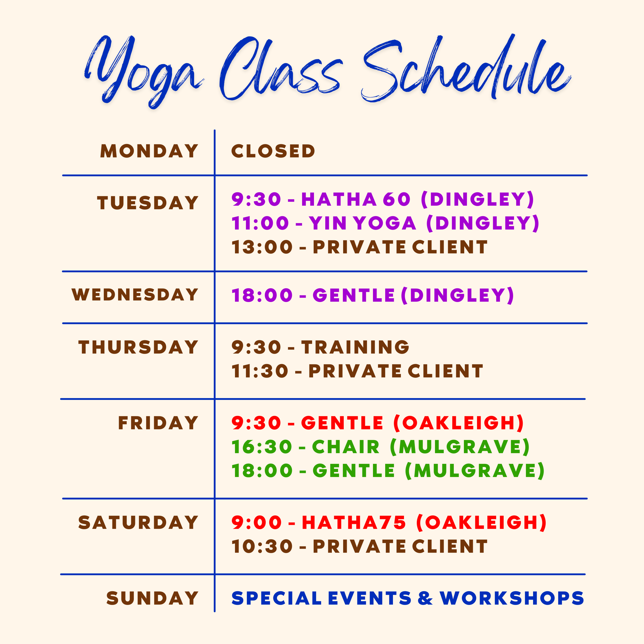 Yoga class schedule on a cream background with yoga classes shown in different colours on Tuesday, Wednesday, Thursday, Friday, Saturday and Sunday