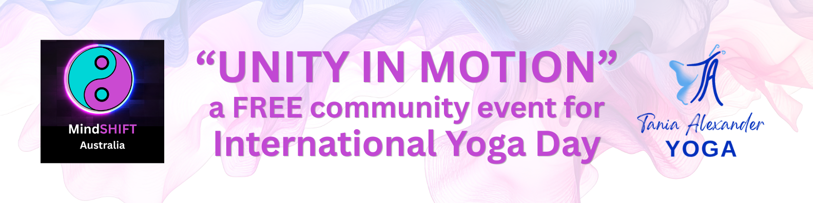 Banner with pale pink, purple and blue ribbon in background, purple font that reads "Unity In Motion" explaining about a free community yoga event with a business logo on the left and the right of the partners