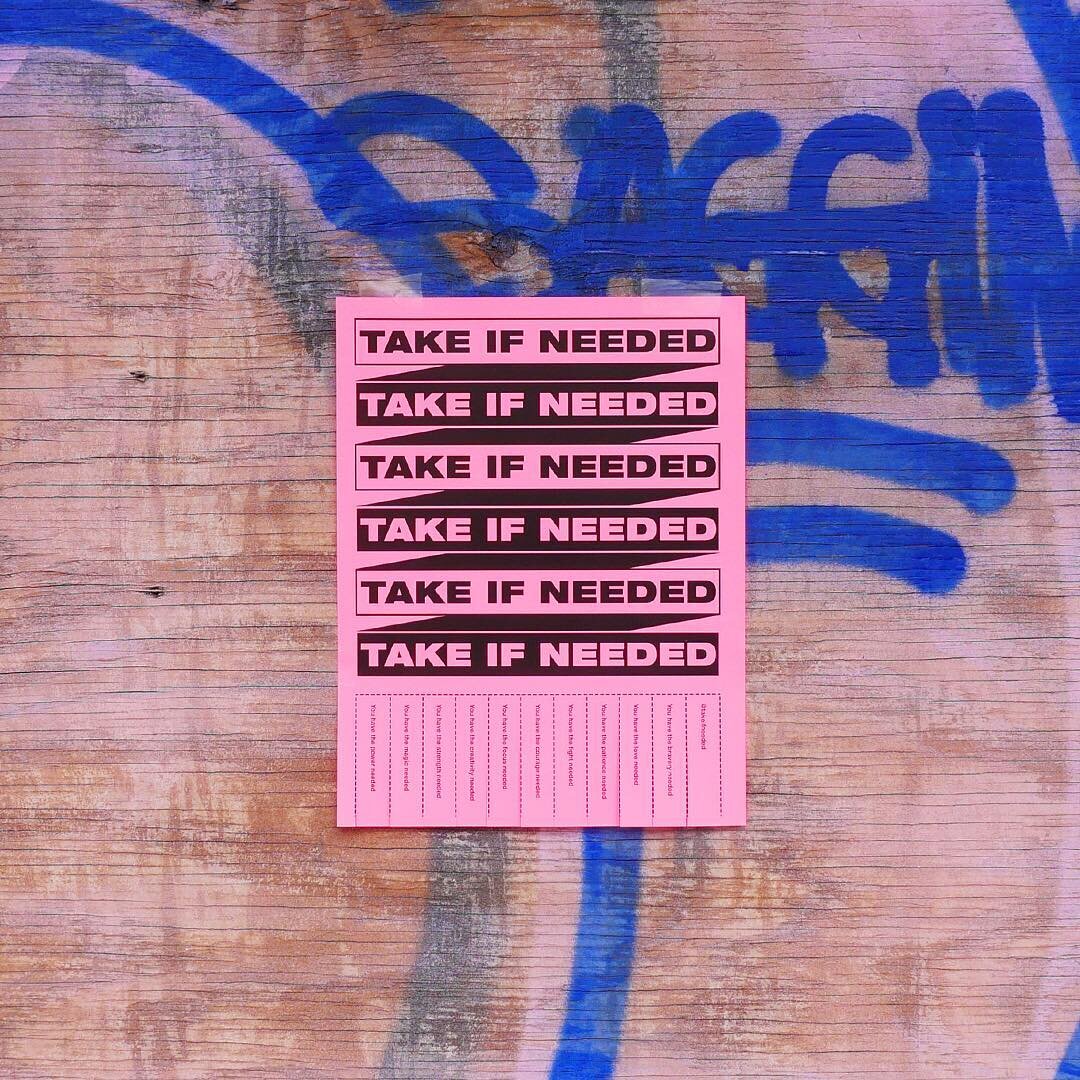 #takeifneeded .
.
.
.
.
#brooklyn #graphicdesign #strength #takeifneeded #design #newyork #streetart