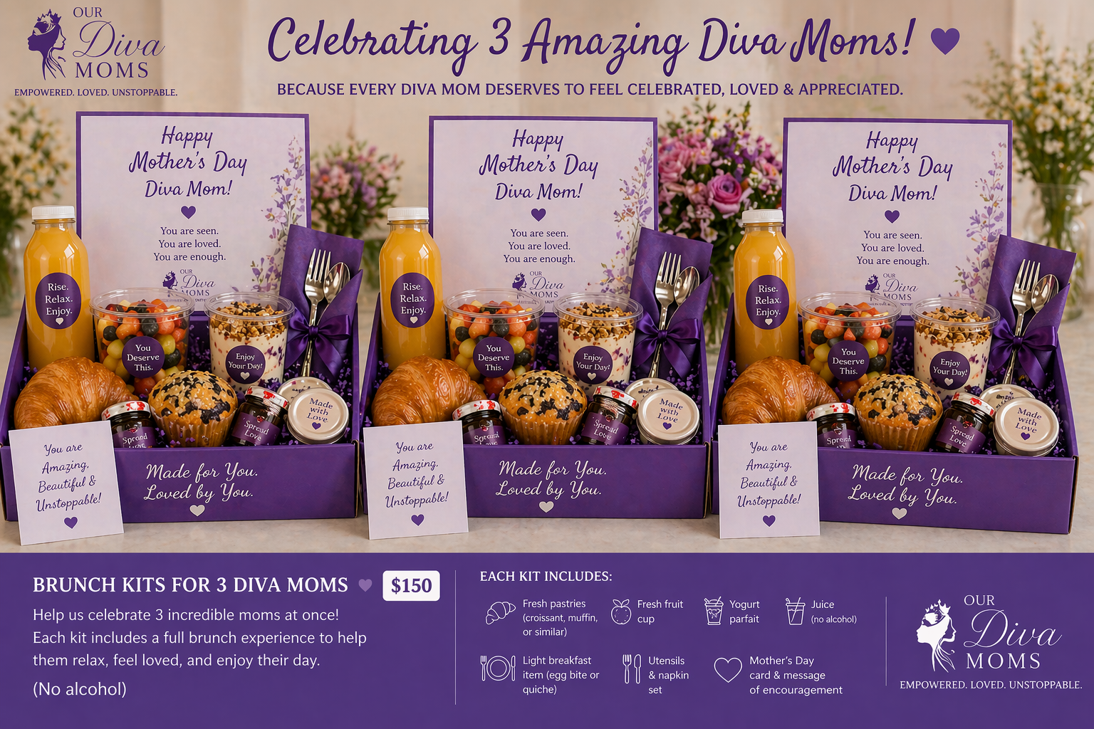 Brunch Kits for 3 Diva Moms – $150 (No Alcohol)