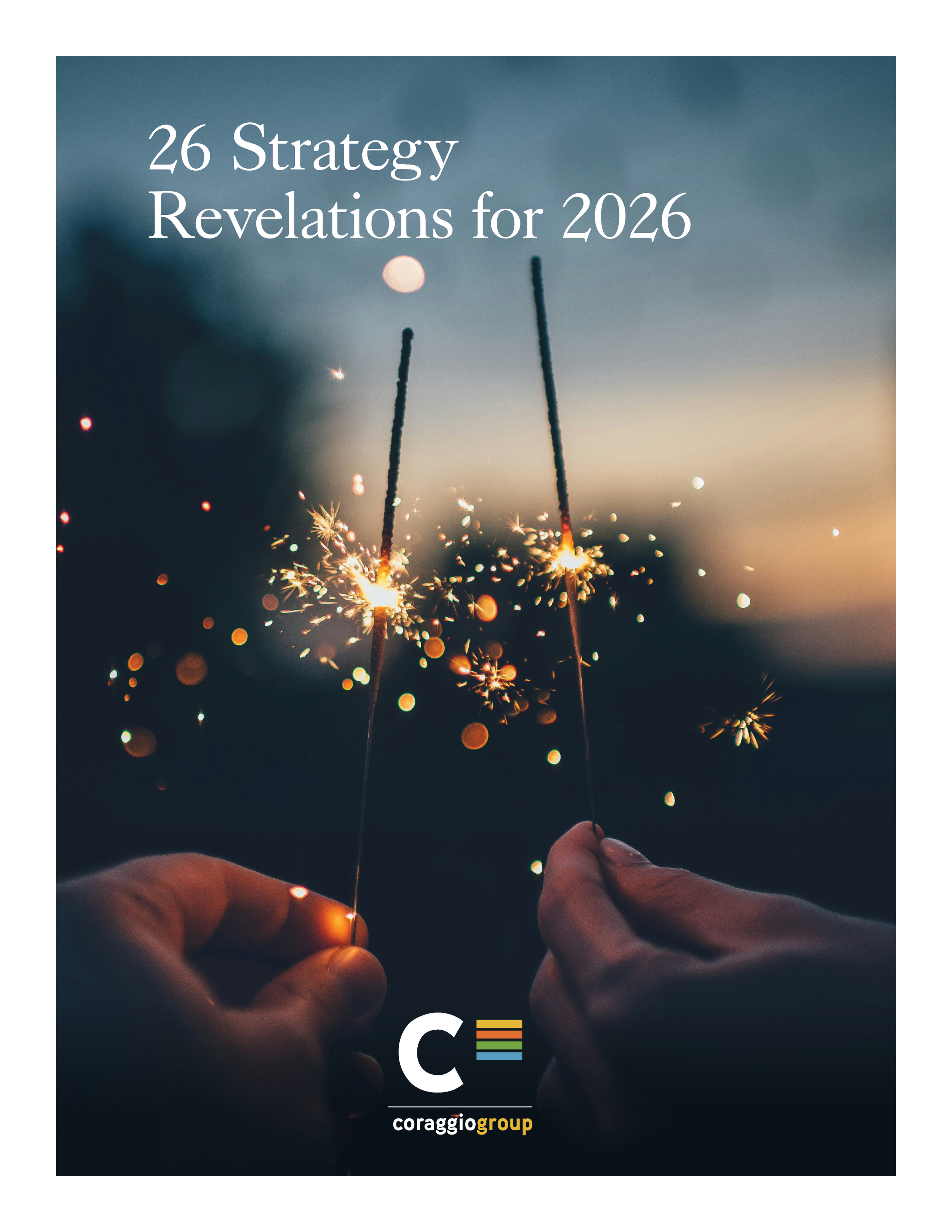 26 Strategy Revelations for 2026
