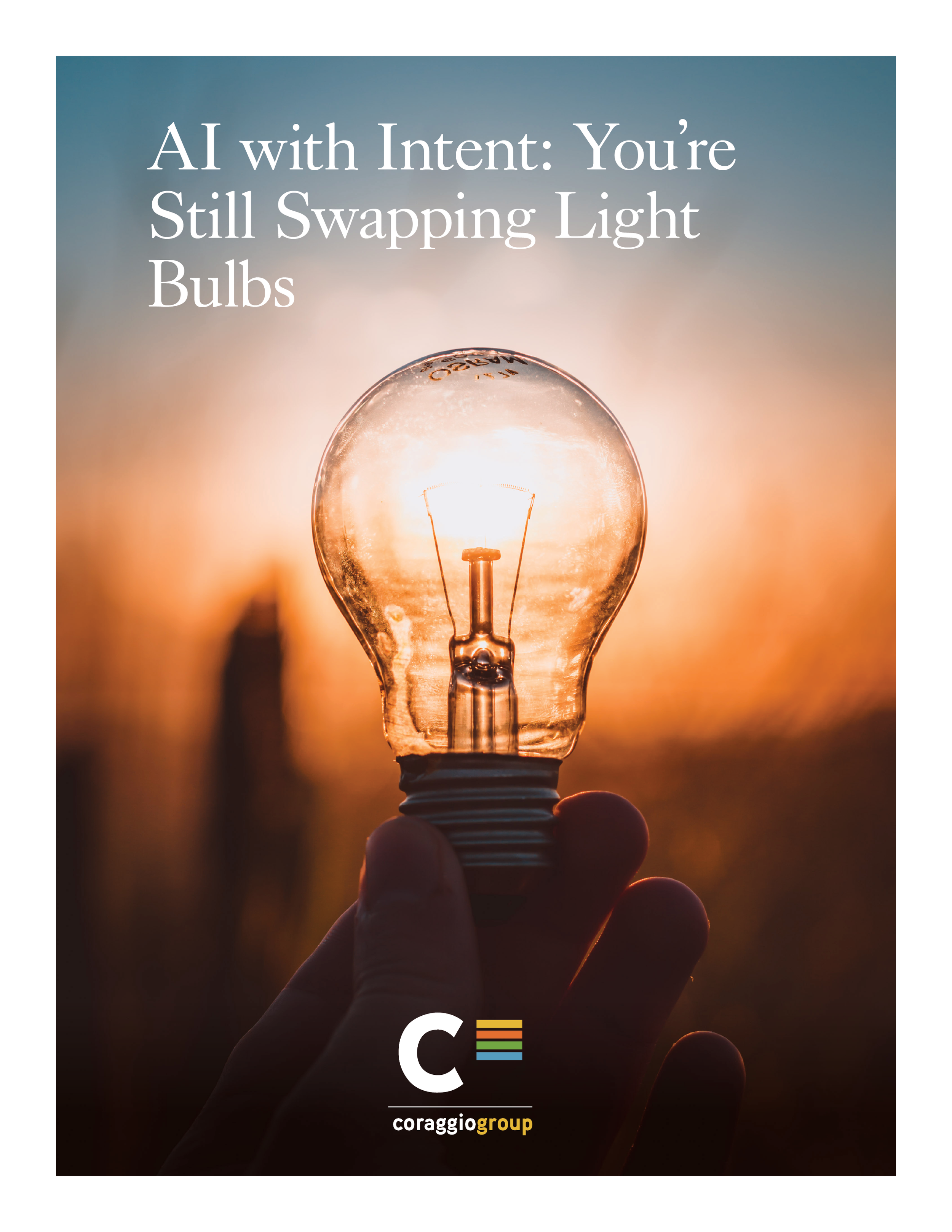 AI with Intent: You're Still Swapping Light Bulbs