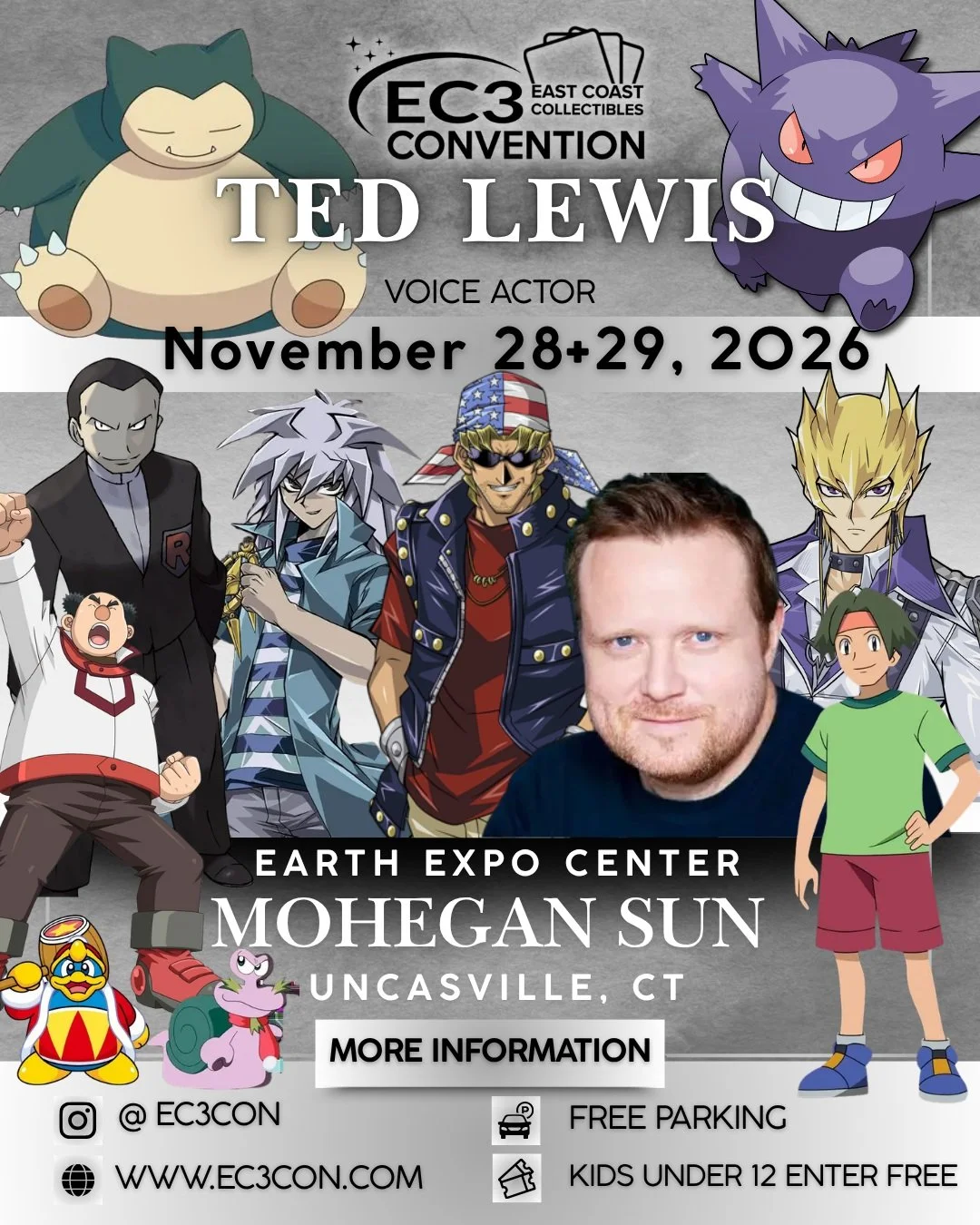 🚨 POK&Eacute;MON &amp; YU-GI-OH! FANS &mdash; THIS ONE'S FOR YOU! 🚨

We're excited to welcome legendary voice actor TED LEWIS to EC3CON! 🎙️🔥

The voice behind some of your favorite characters, including Giovanni, Gengar, Snorlax, Bakura, Bandit K