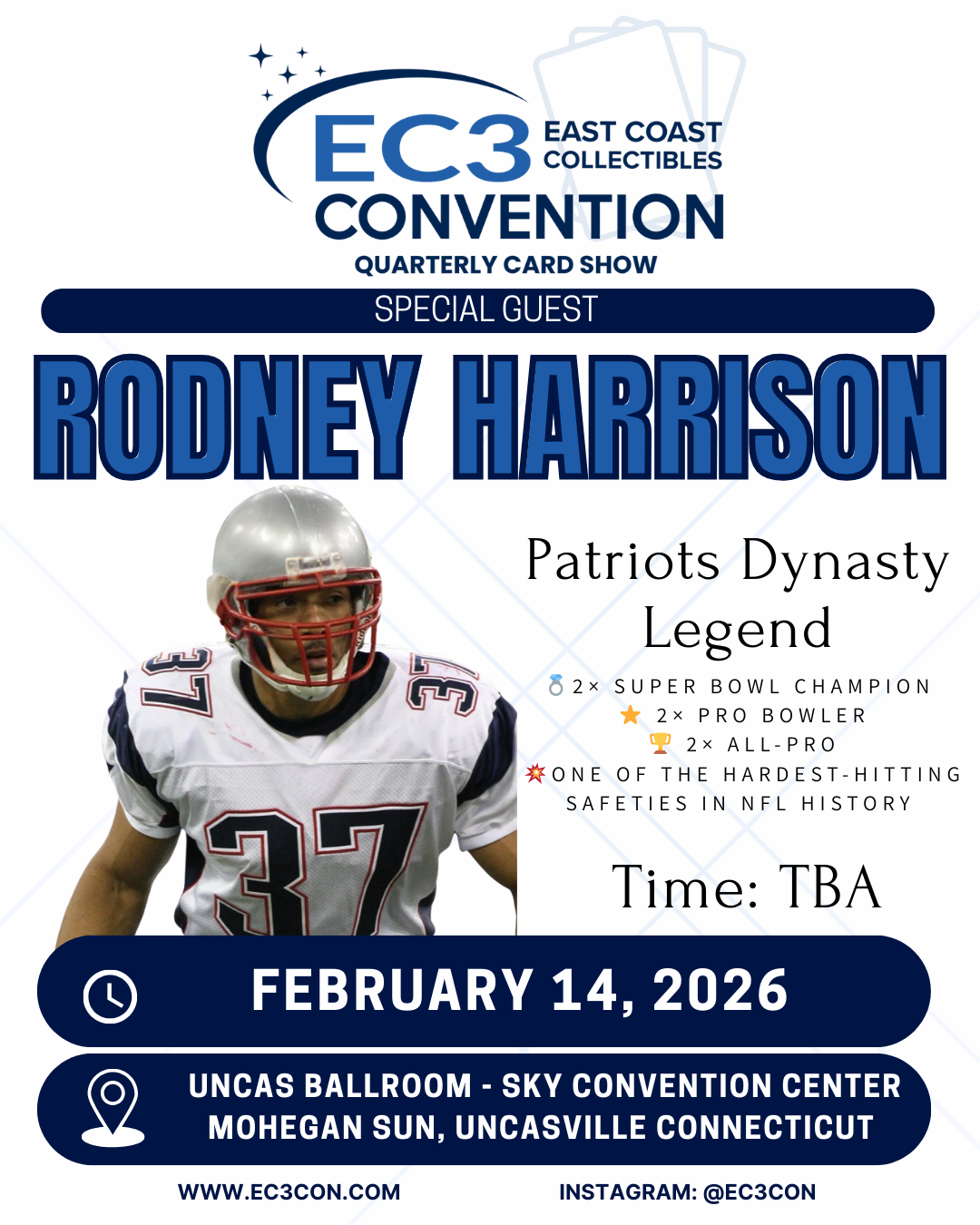 New England Patriots legend Rodney Harrison appearing as a special guest at the East Coast Collectibles Convention at Mohegan Sun.