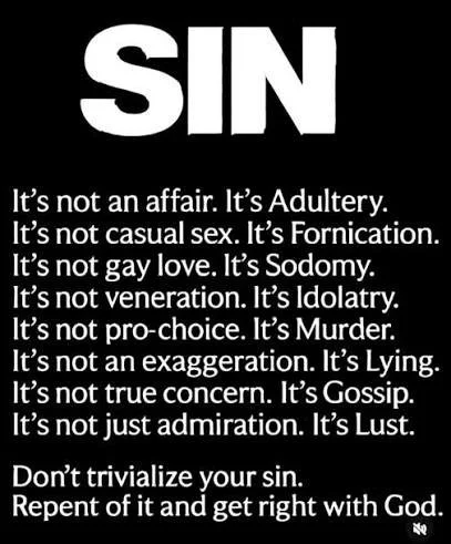 Text on a black background discussing the concept of sin, labeling it as adultery, fornication, sodomy, idolatry, murder, lying, gossip, and lust, and urging repentance and reconciliation with God.
