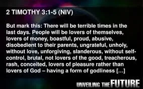 Screenshot of Bible scripture from 2 Timothy 3:1-5 NIV with text about difficult times, lovers of themselves, disobedience, unholy, arrogant, abusive, and lovers of pleasure over God, titled 'Unveiling the Future'.